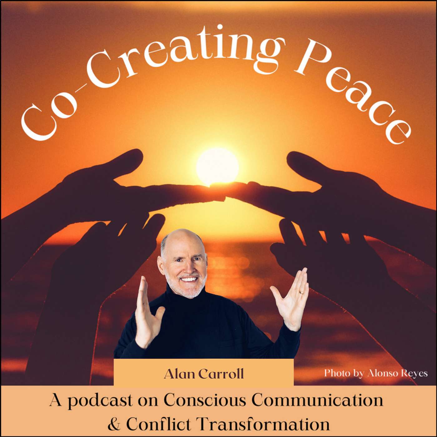 Co-creating Peace Episode #110 – “Mindful Spacious Listening”