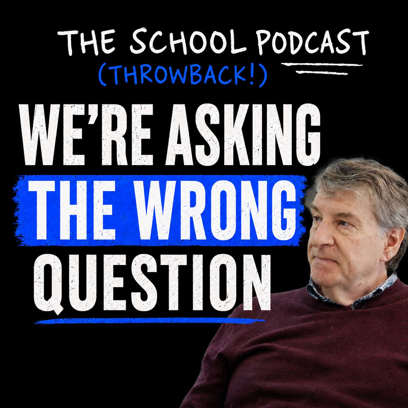 The Conversation That Could Change School Attendance | Sir David Carter (Throwback) episode artwork