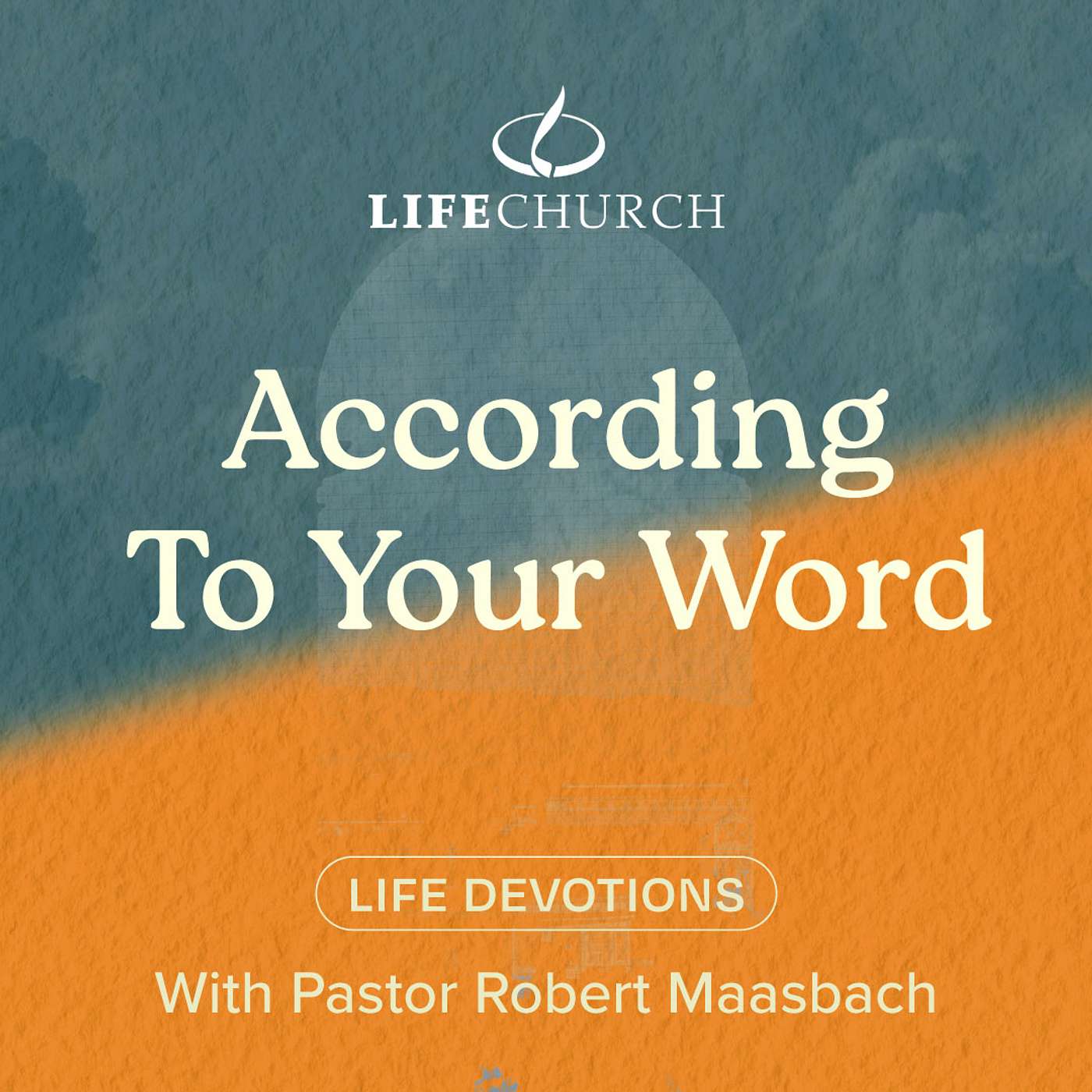 According To Your Word - 2.12.24