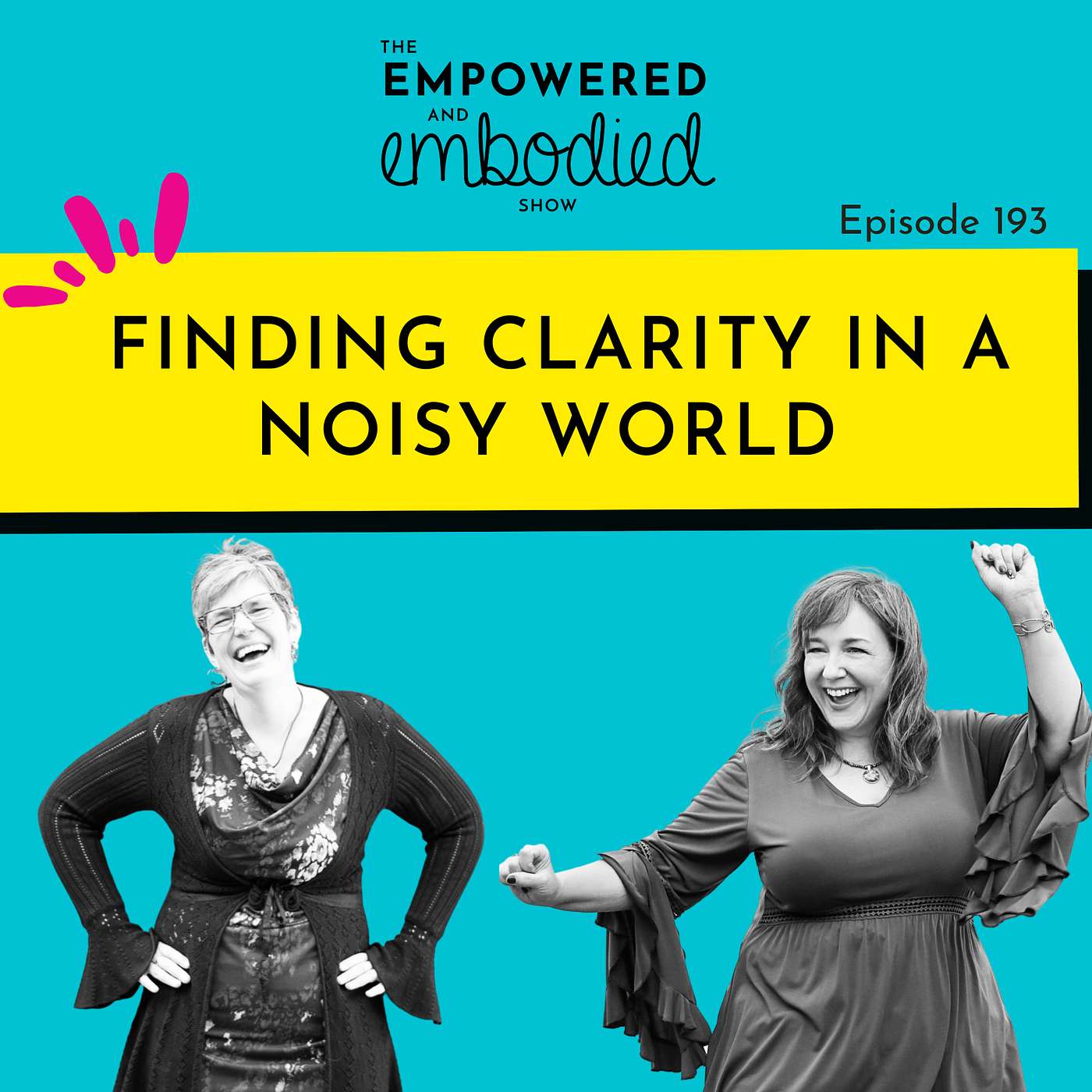 Empowered & Embodied Show