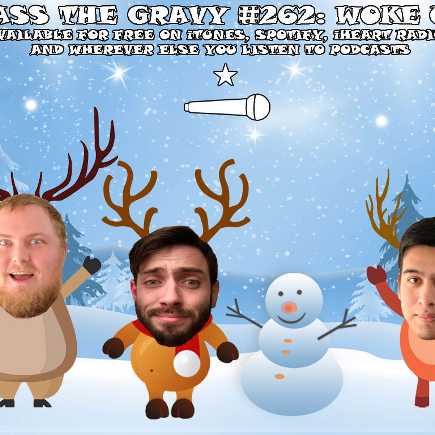Pass The Gravy #262: Woke Up