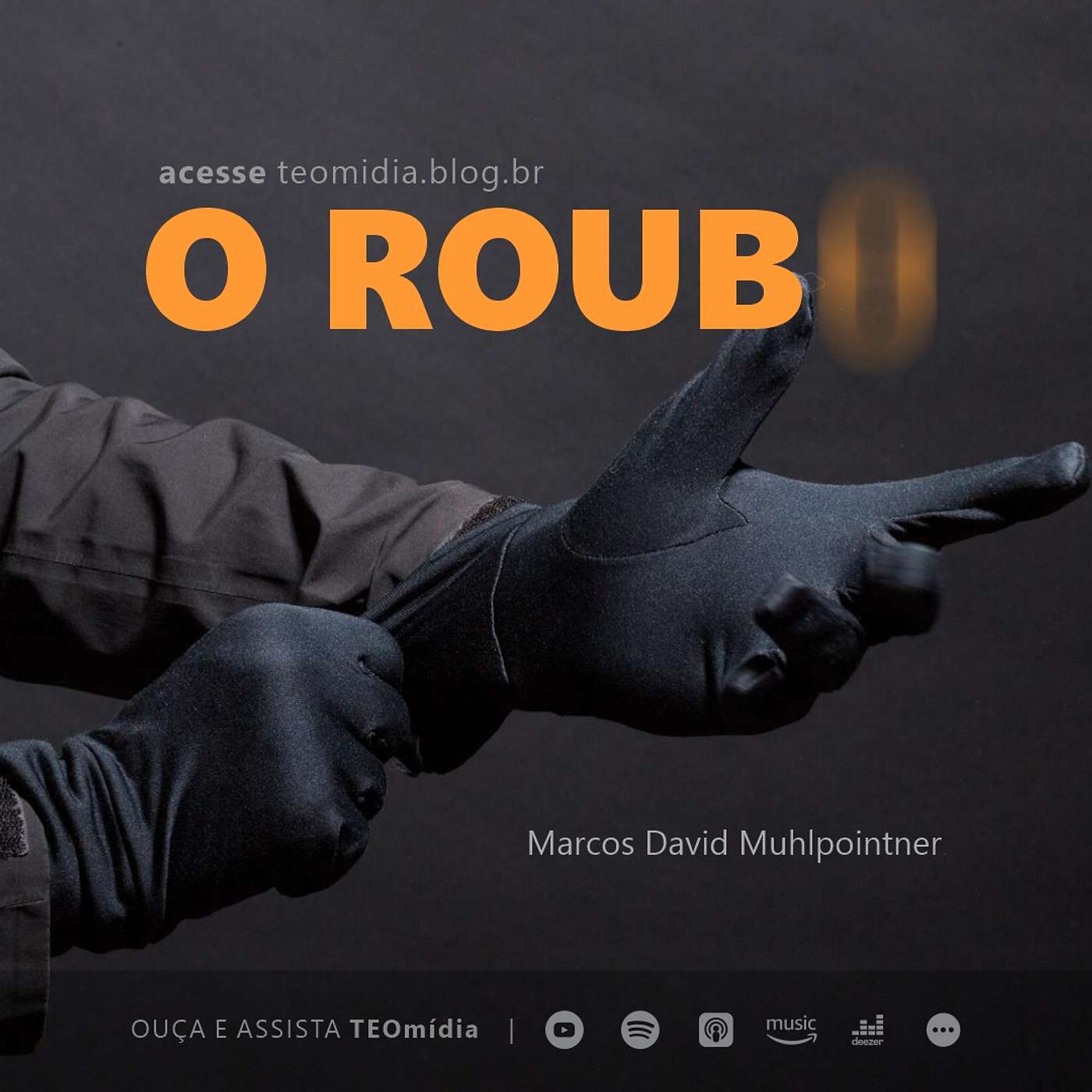 O roubo