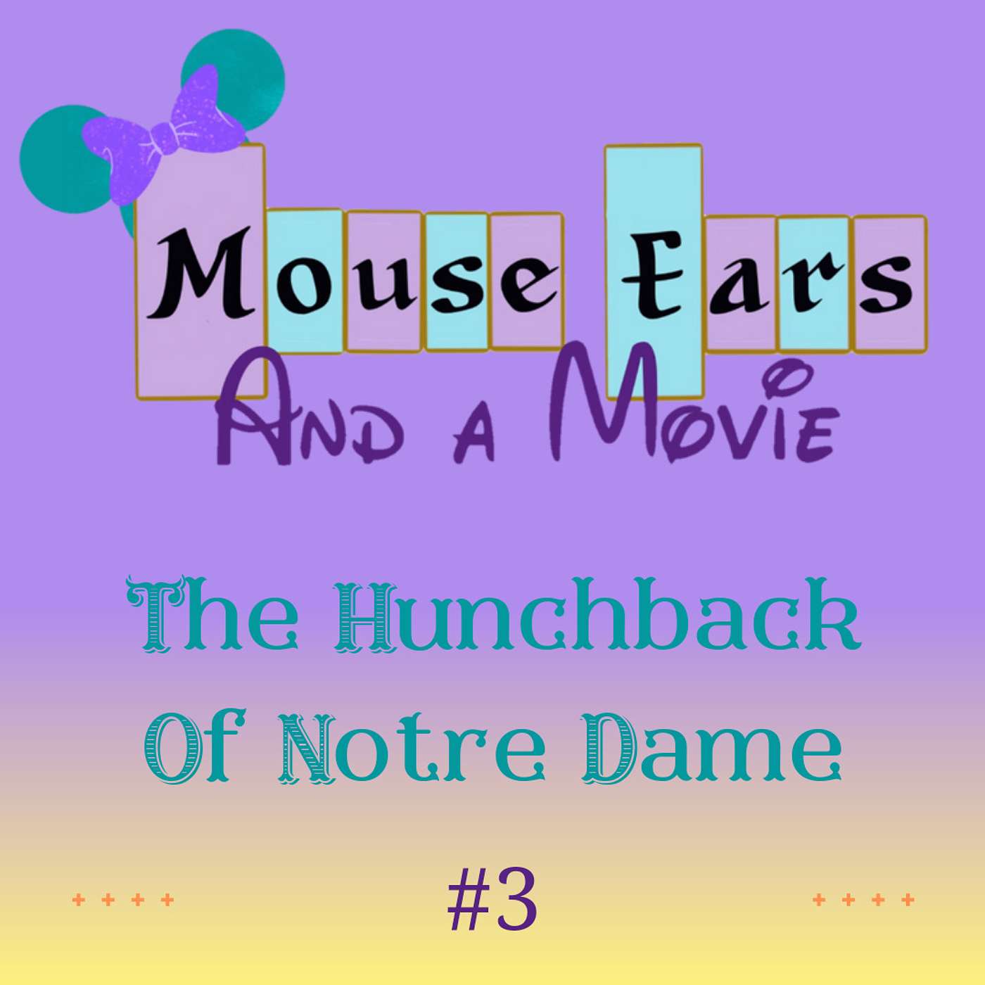 Mouse Ears and a Movie
