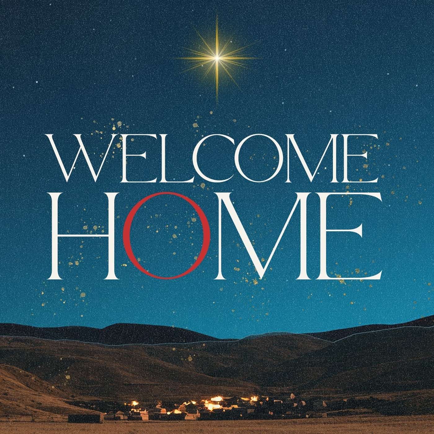 Home For Christmas: Welcome Home