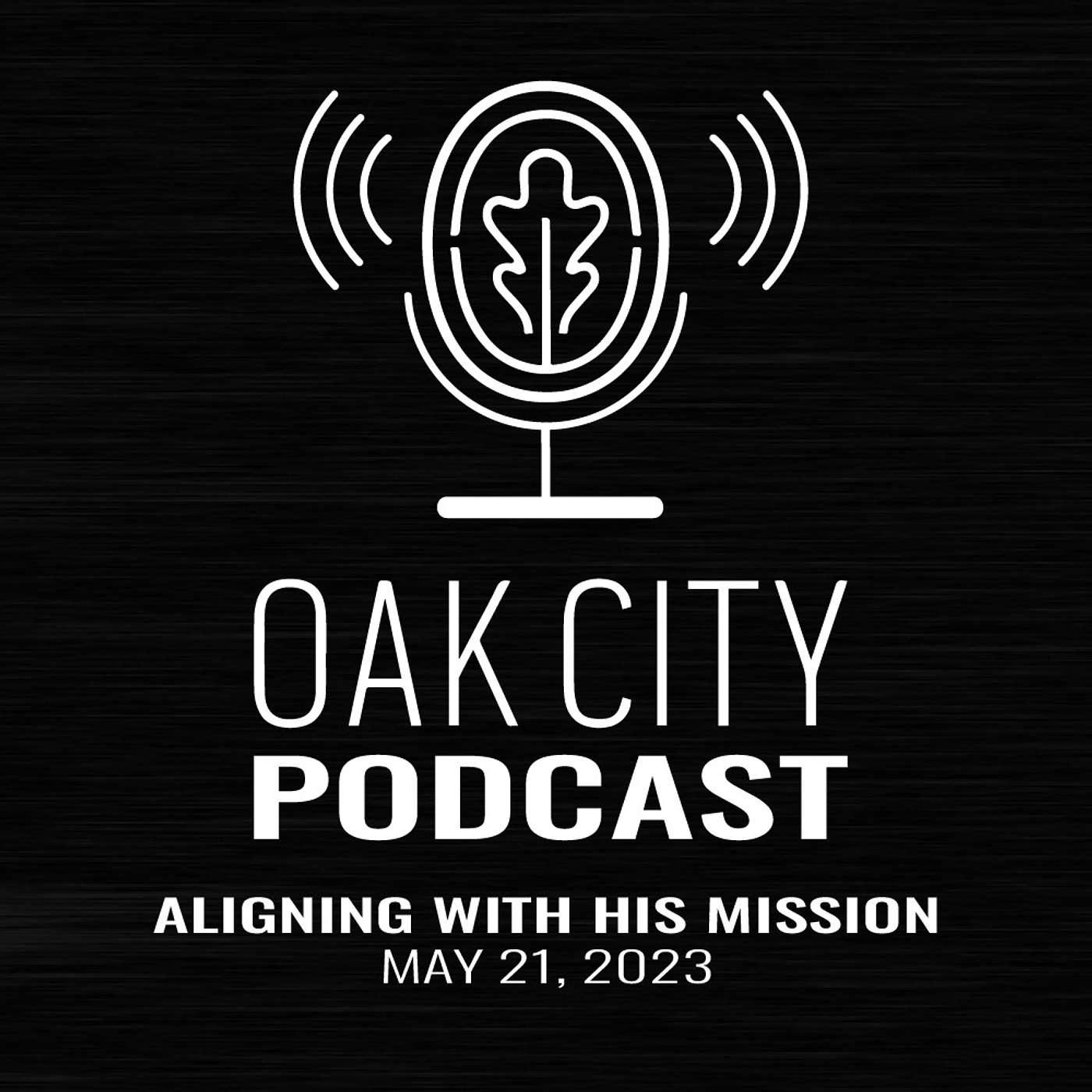 Podcast | Oak City Church