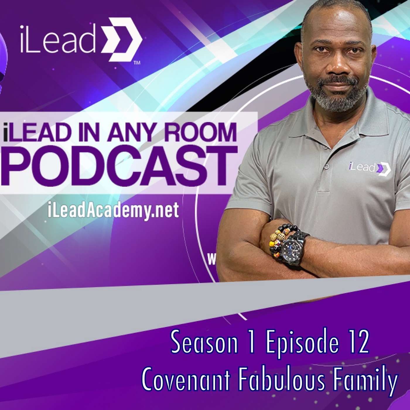 iLead in Any Room Podcast