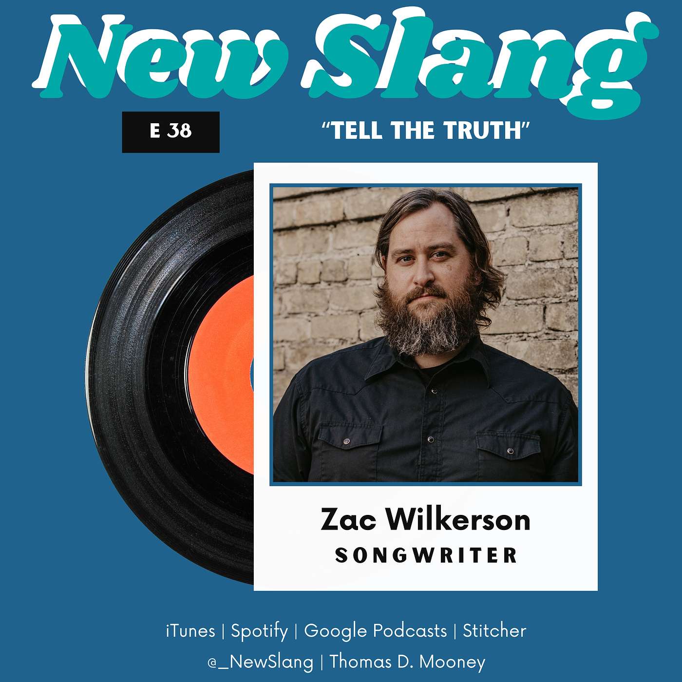 038: Zac Wilkerson