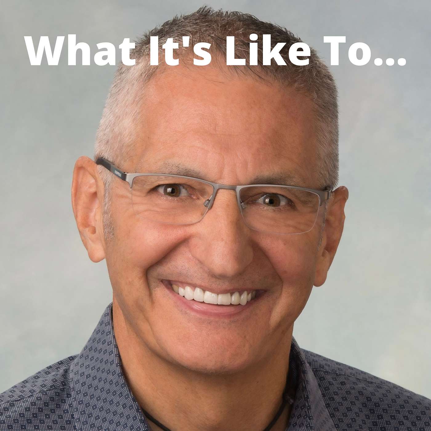What It\'s Like To...