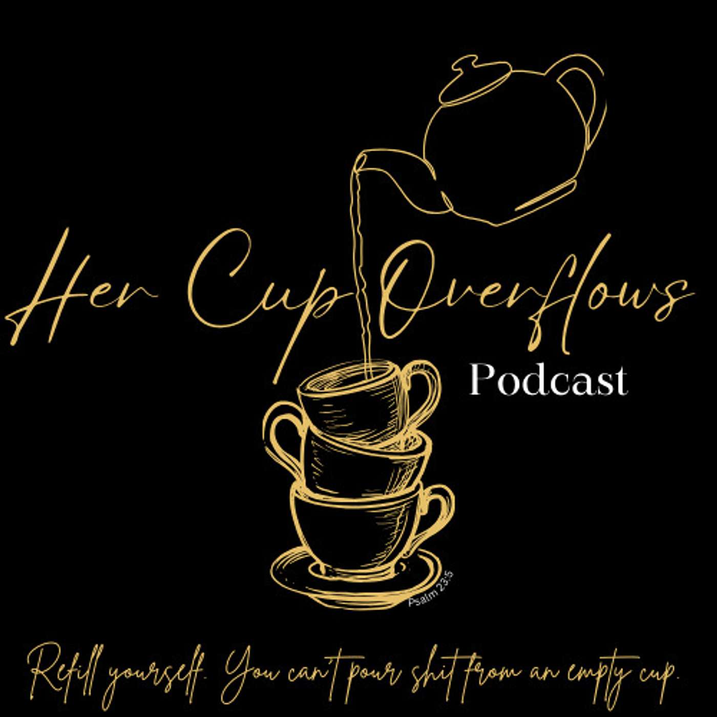 Her Cup Overflows Podcast