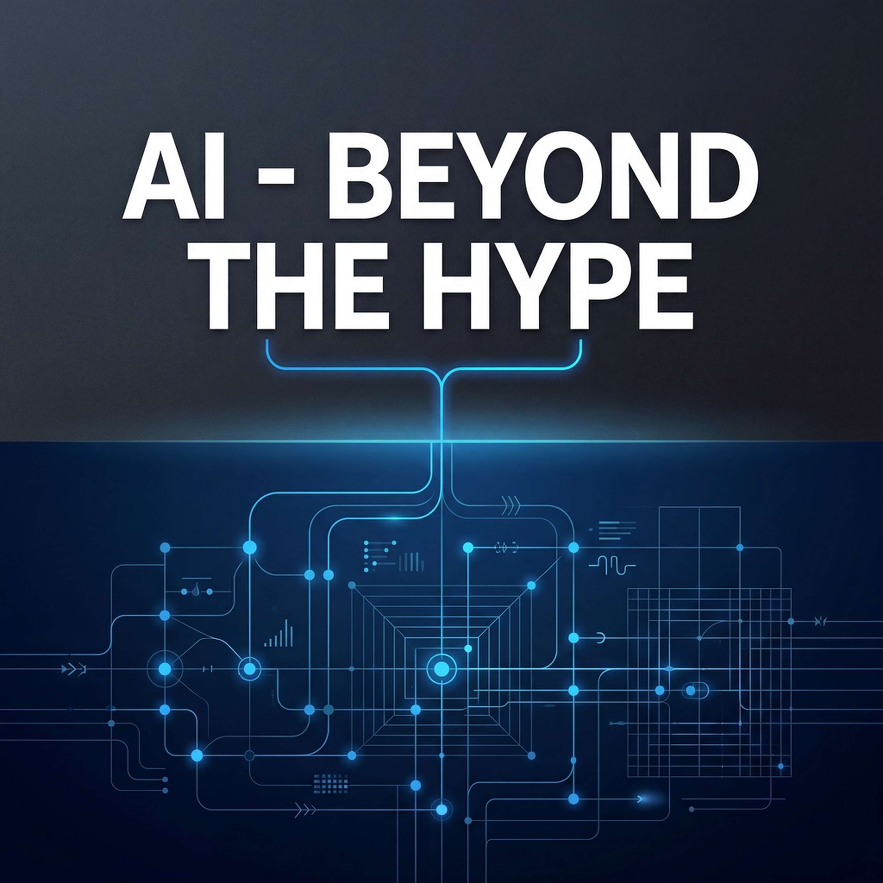 AI - Beyond the Hype