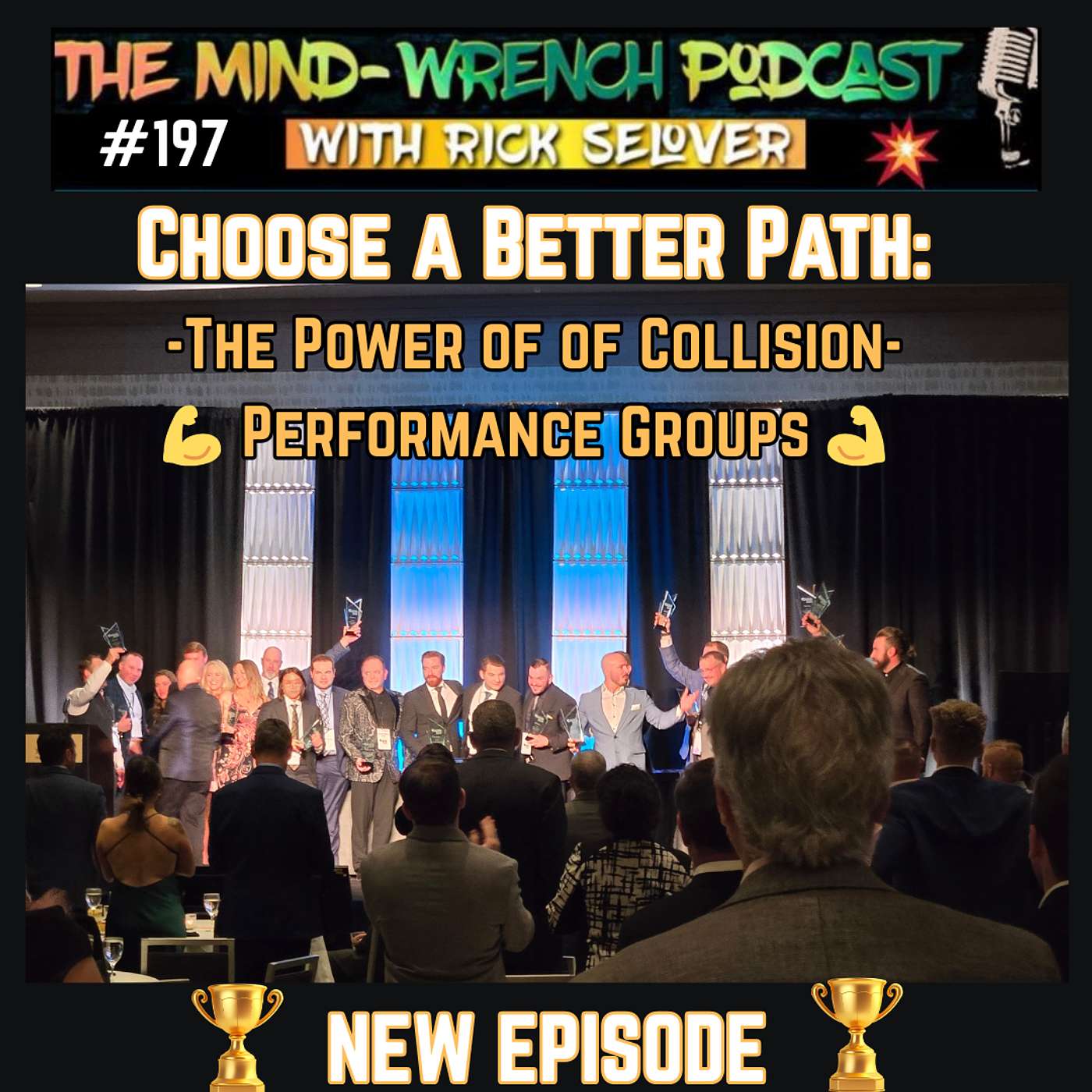 Episode #197- Choose a Better Path: The Power of Collision Performance Groups
