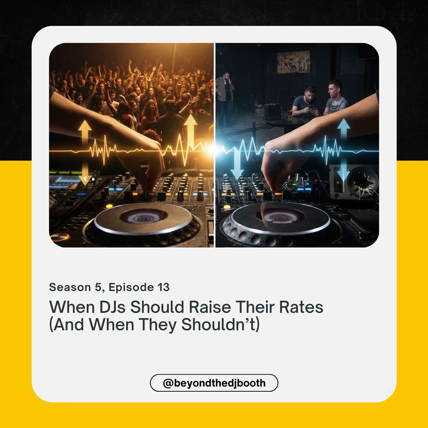When DJs Should Raise Their Rates (And When They Shouldn’t)