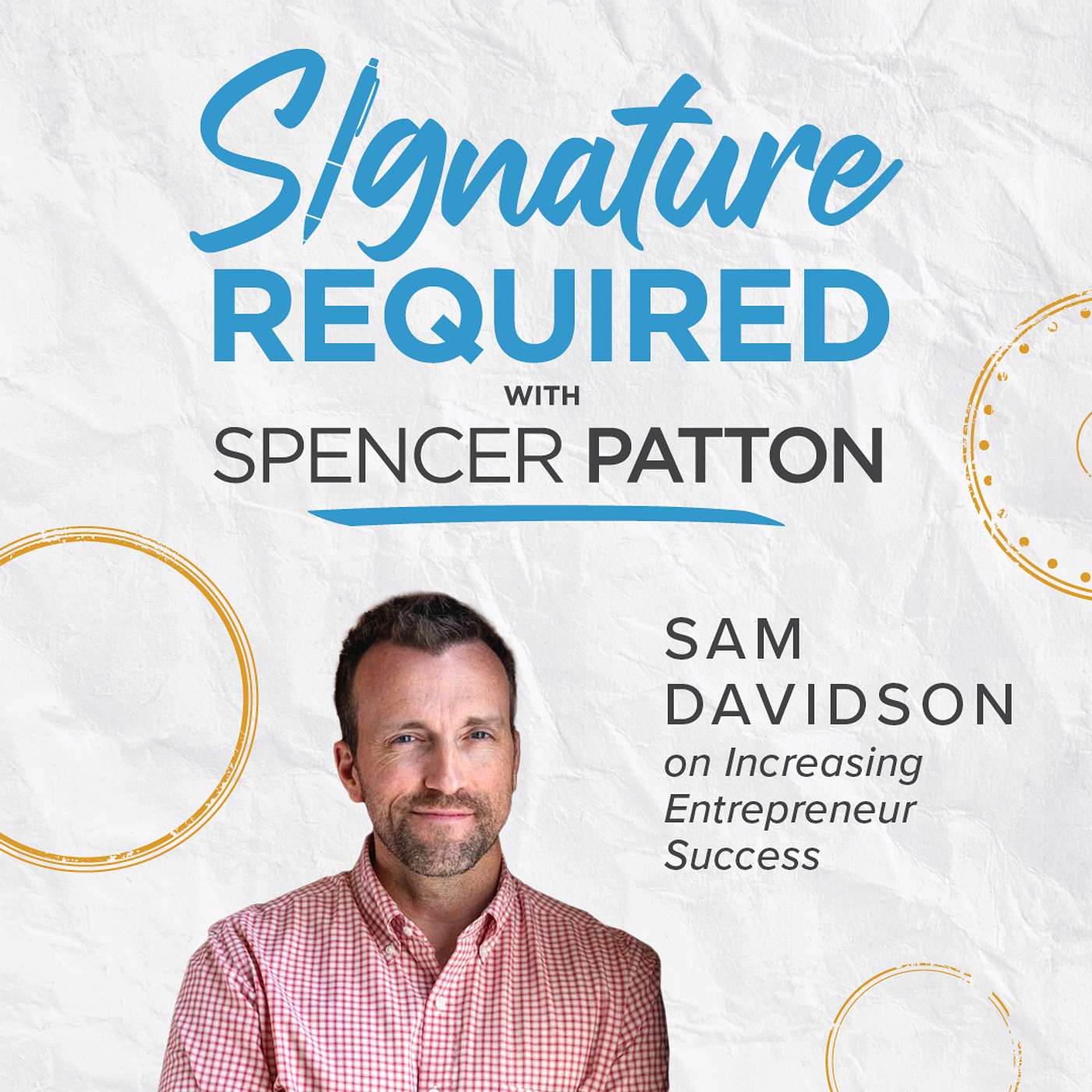 Signature Required with Spencer Patton