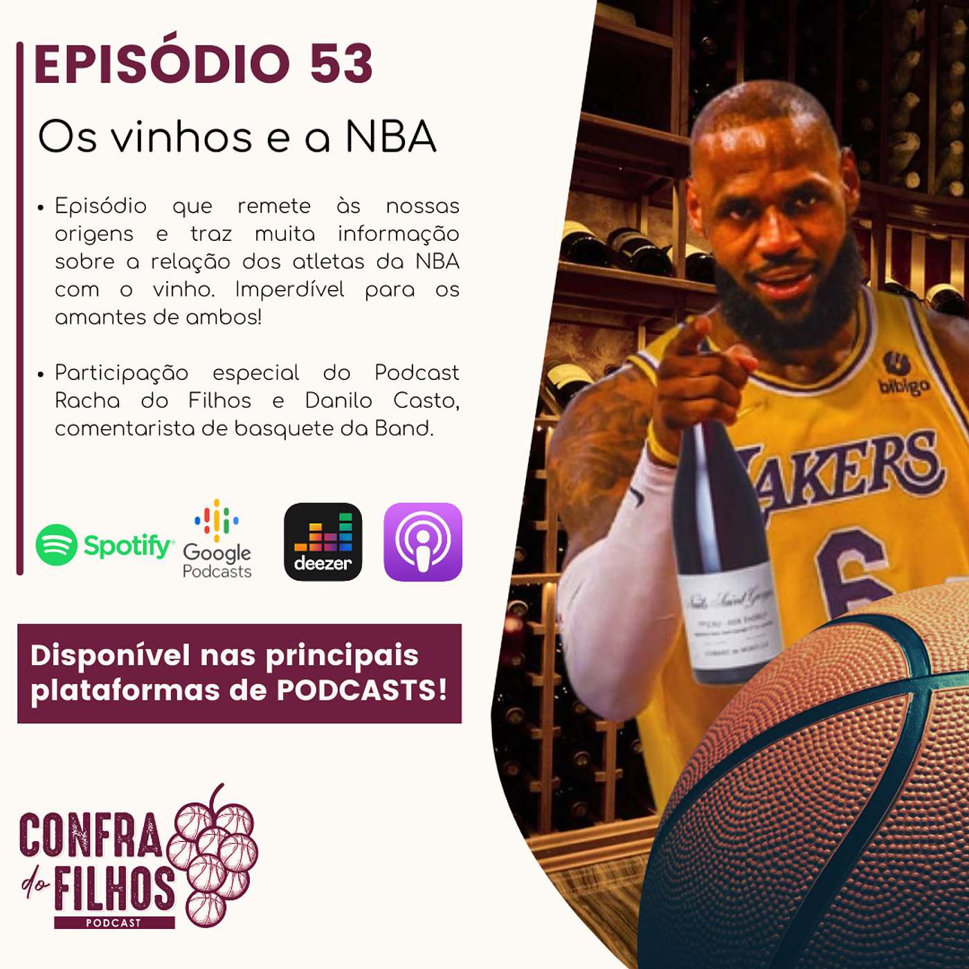 Ep.53 - Os vinhos e a NBA