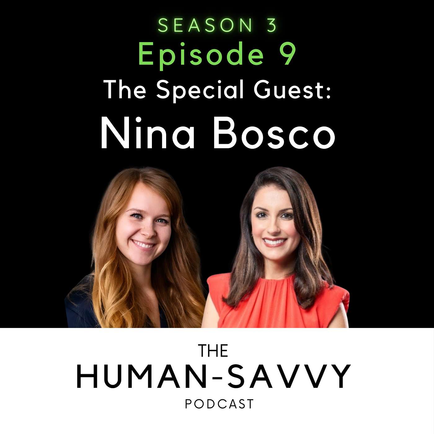 Season 3, Episode 9: Special Guest - Nina Bosco