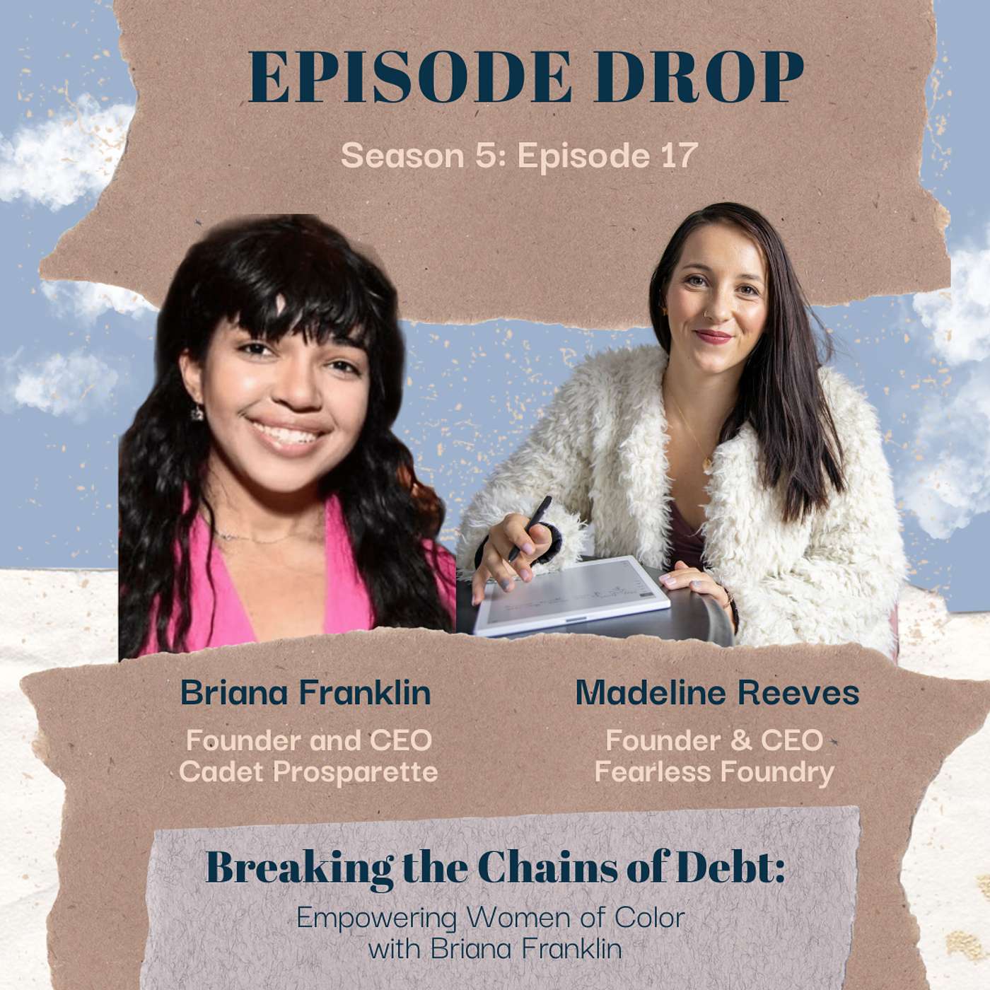 Breaking the Chains of Debt: Empowering Women of Color with Briana Franklin
