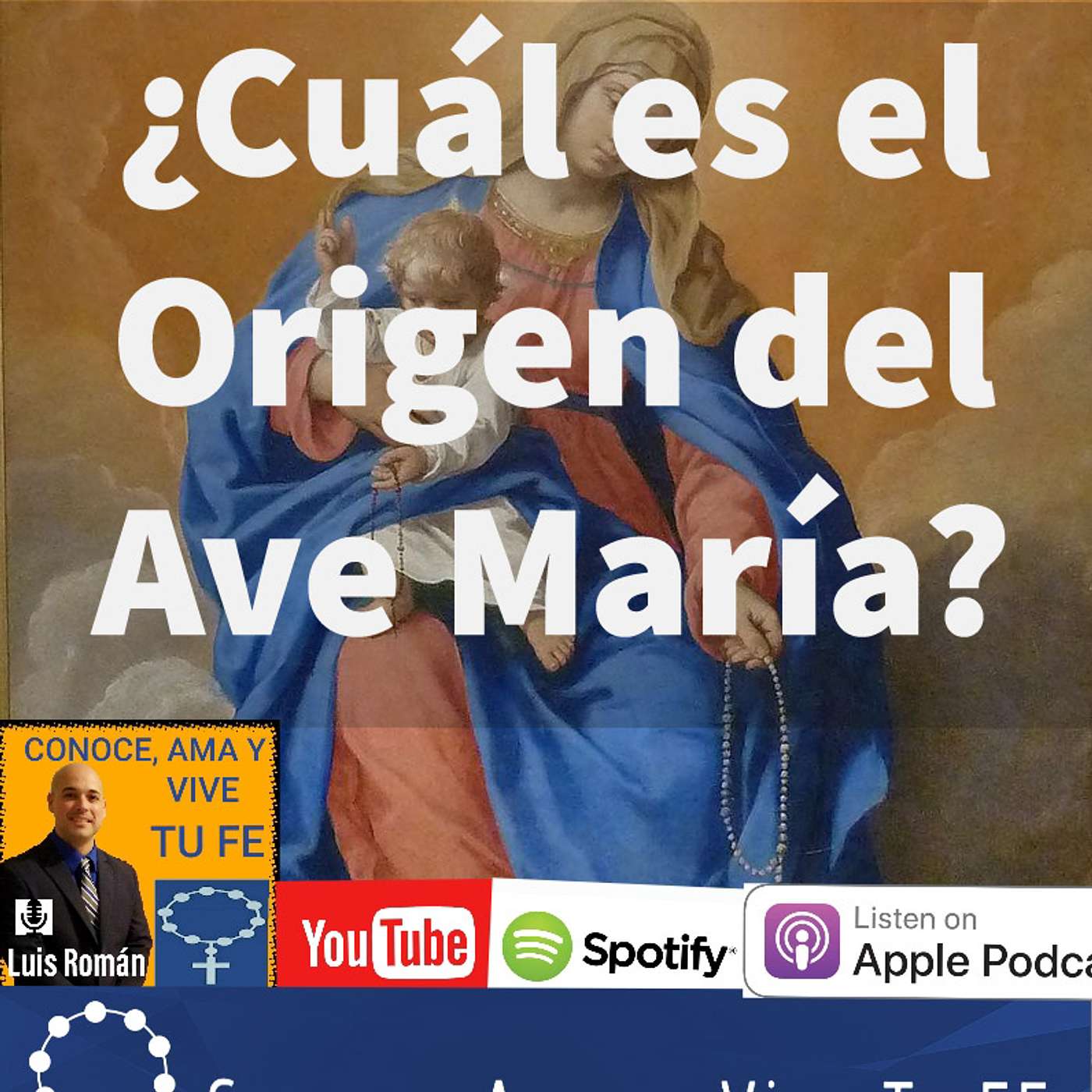 Episodio 72: ¿Cuál es el Origen del Ave María? episode artwork