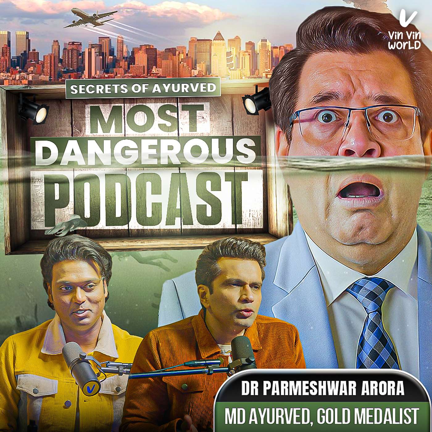 Ep 41: HOW TO LIVE 100 YEARS - Amazing Secrets of AYURVED ft Dr Arora - Vin Vin World - #viral
