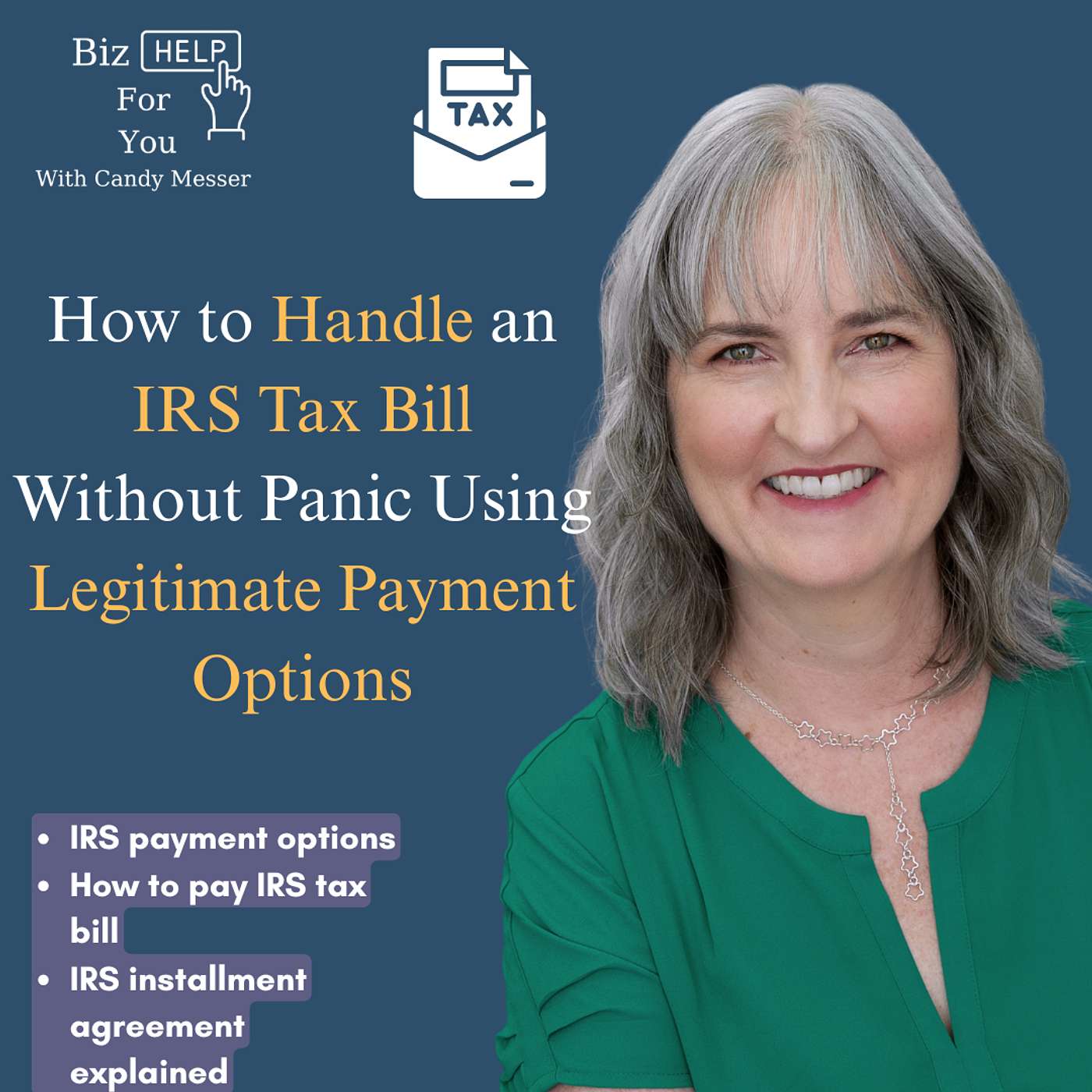 How to Handle an IRS Tax Bill Without Panic Using Legitimate Payment Options