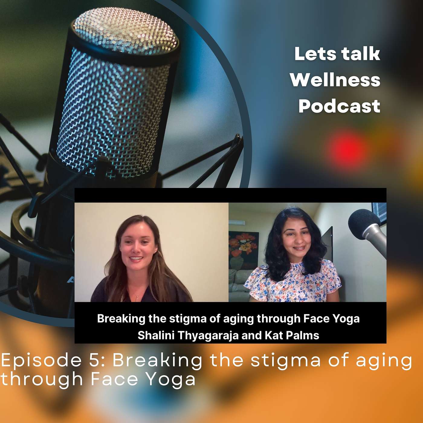 Let\'s Talk Wellness with Shal