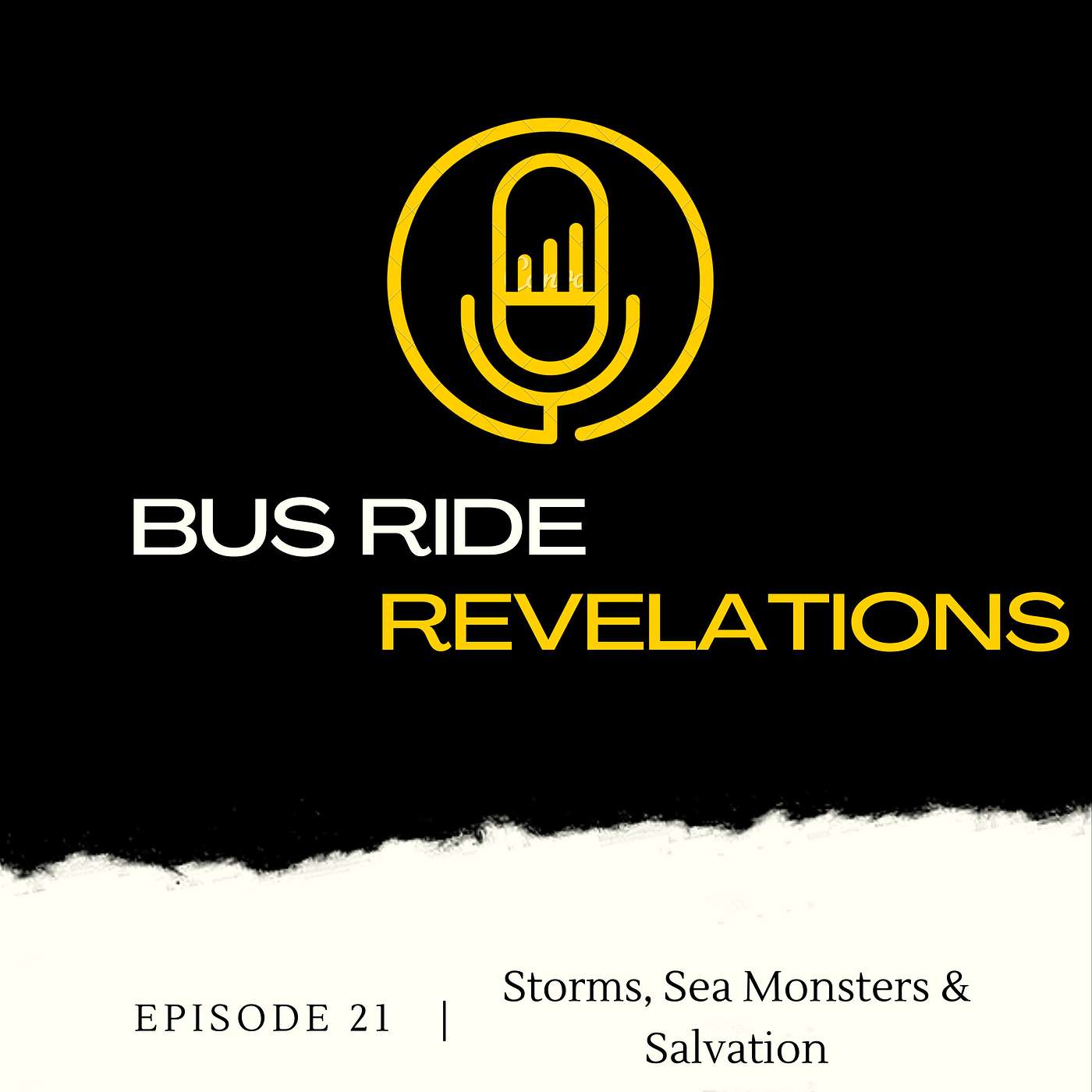Storms, Sea Monsters & Salvation Storms, Sea Monsters & Salvation