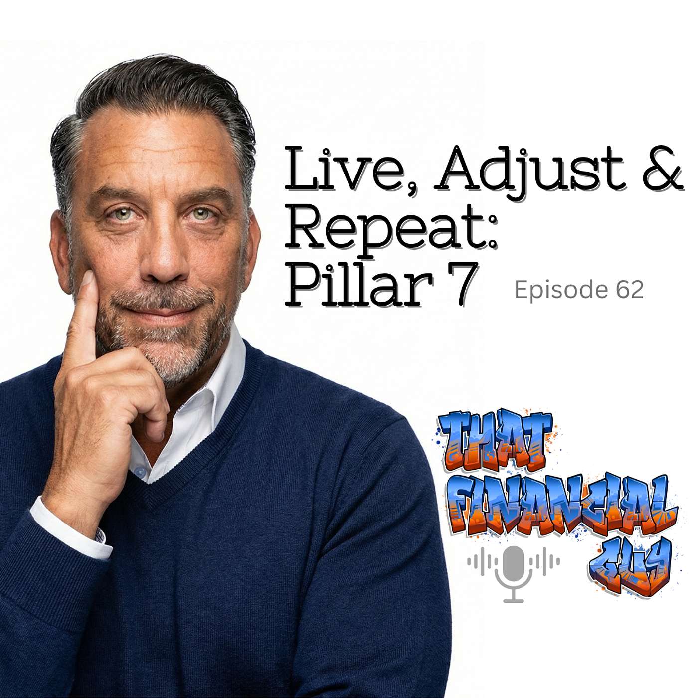 Live, Adjust & Repeat: Pillar 7