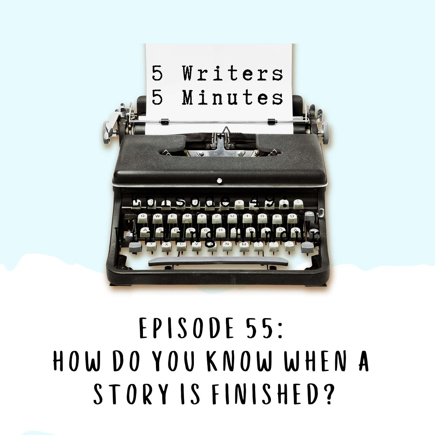 5 Writers 5 Minutes