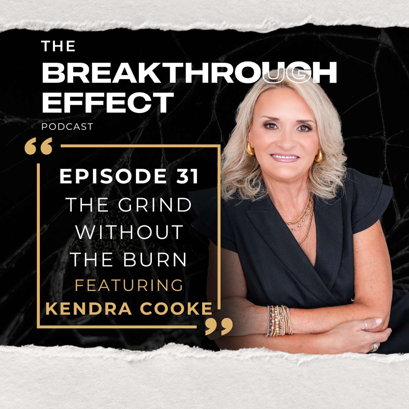 031 The Grind Without the Burn with Kendra Cooke