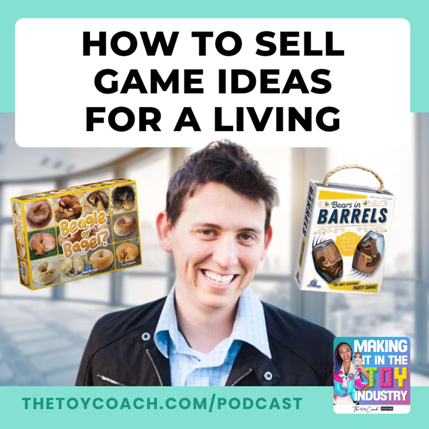 #268: The Truth Behind Being a Game Inventor with Jeremy Posner
