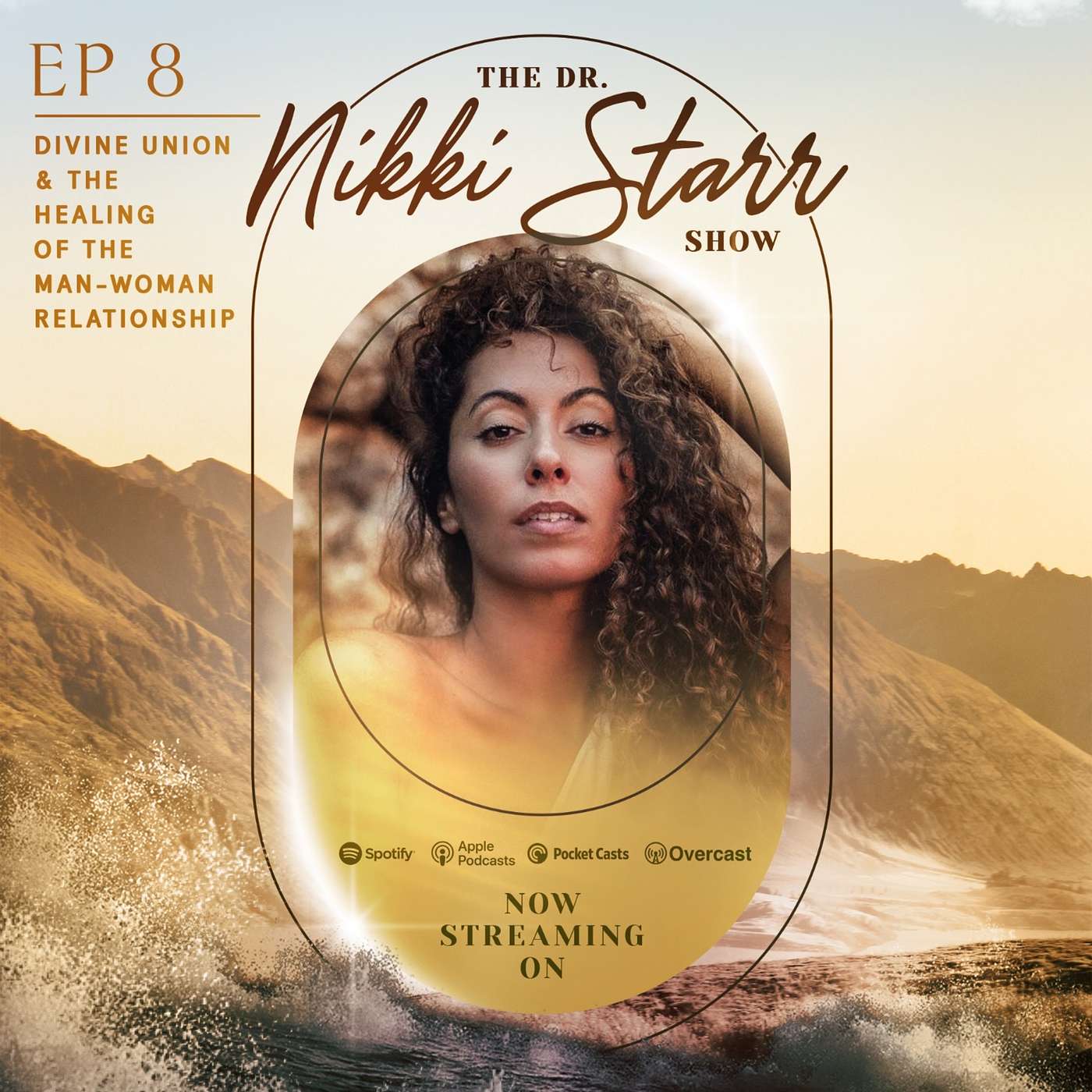 EPISODE 8: DIVINE UNION & THE HEALING OF THE MAN-WOMAN RELATIONSHIP episode artwork