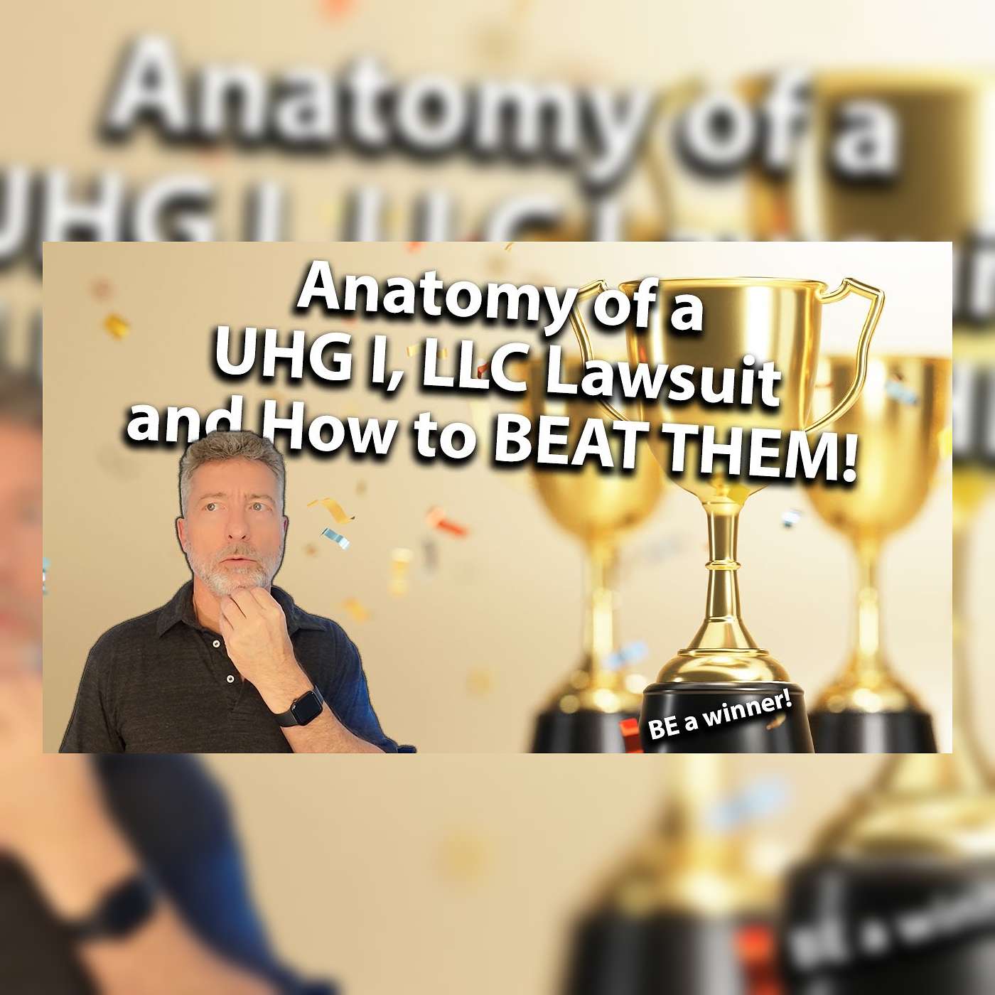 Anatomy of a UHG I, LLC Lawsuit and How to Beat Them!