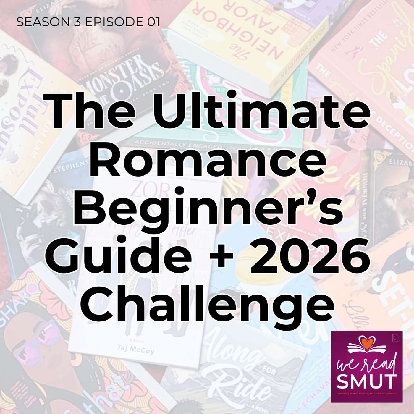 The Ultimate Romance Beginner’s Guide: Spice Levels, Bookish Terms, and 2026 Reading Challenge