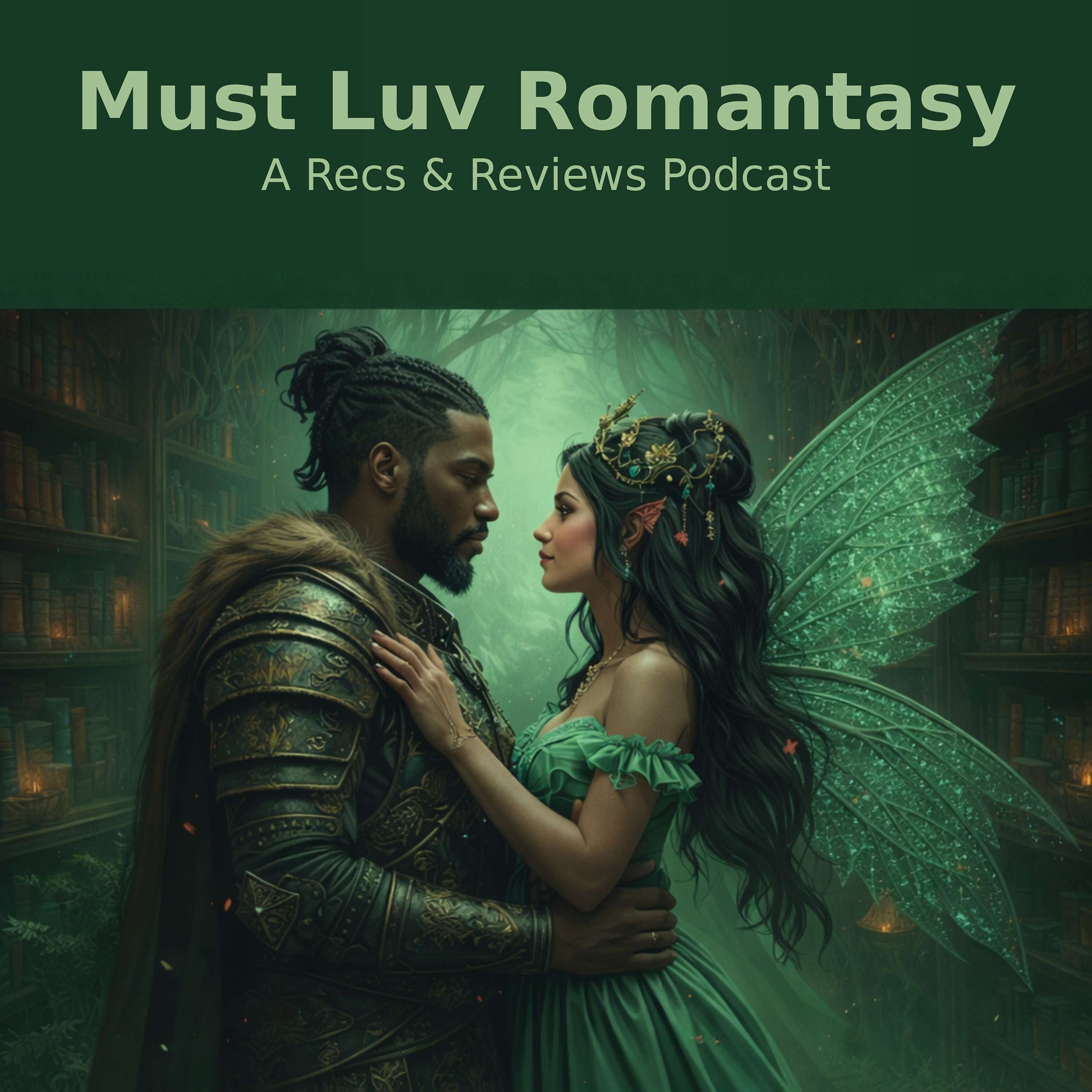 Must Luv Romantasy podcast artwork