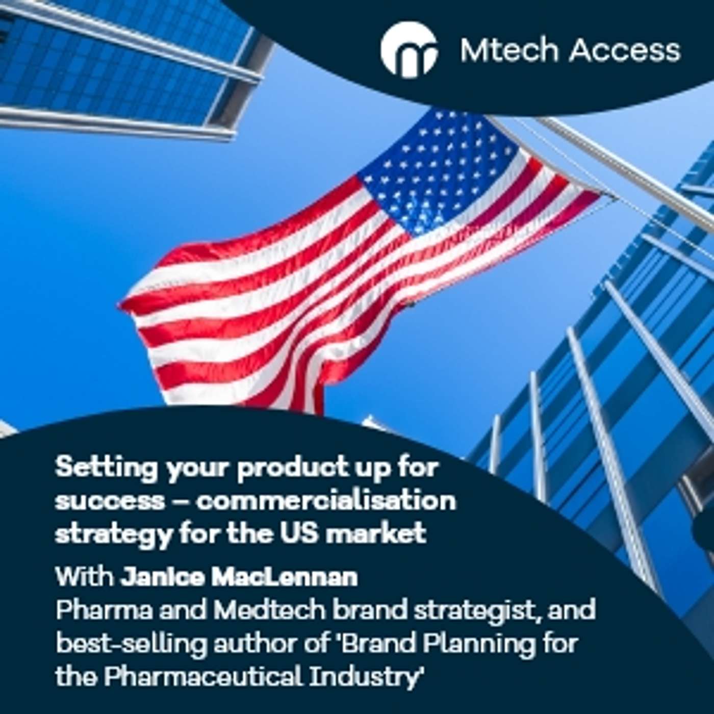 How to set your Pharma or Medtech product up for success in the US market