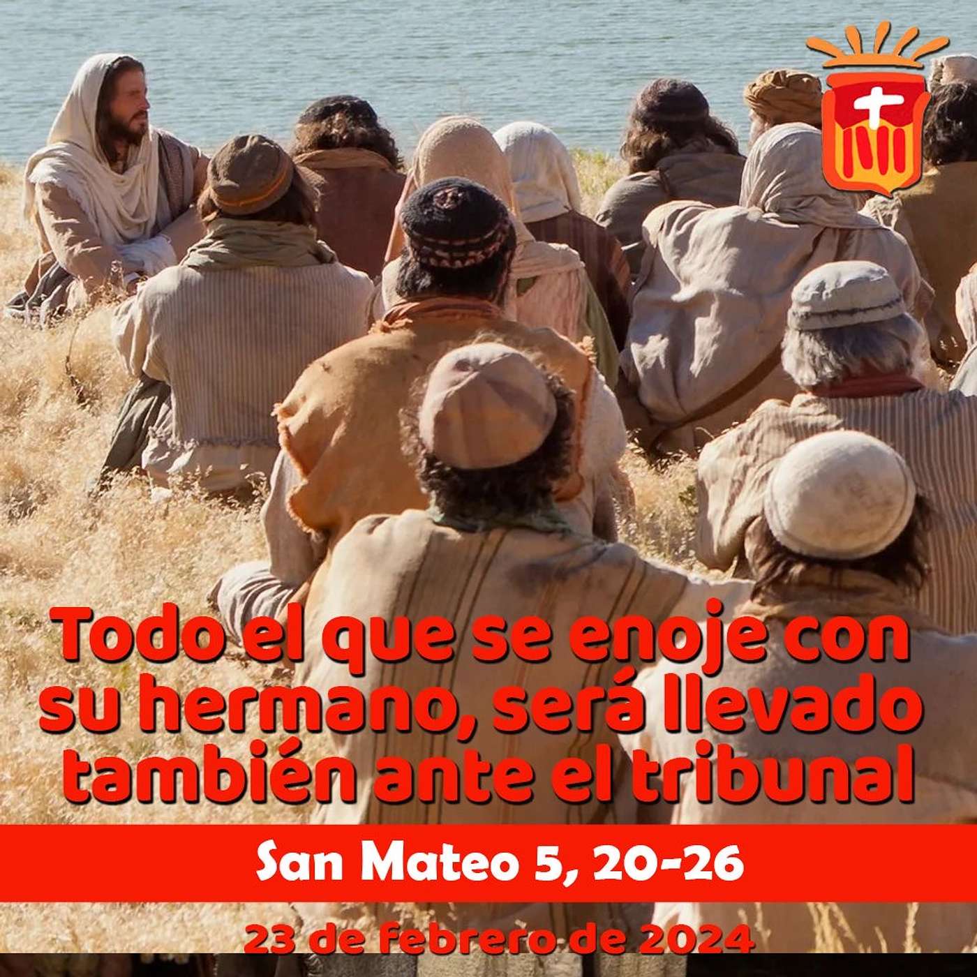 2024-02-23 San Mateo 5, 25-30 Viernes I Cuaresma