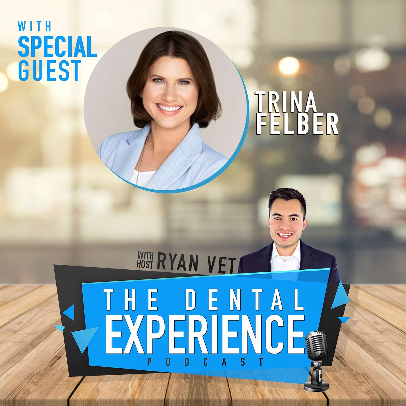 The Dental Experience Podcast with Ryan Vet
