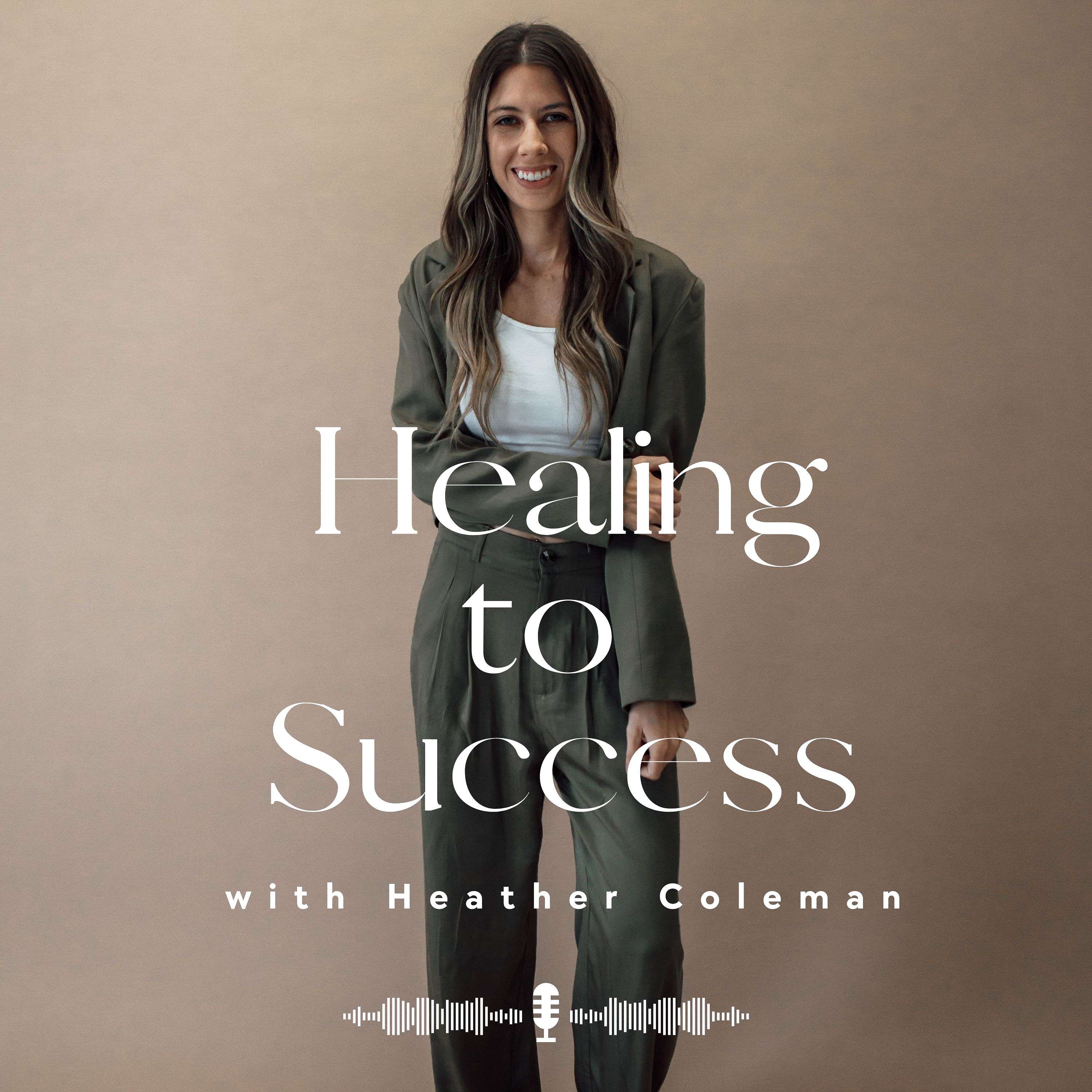 Healing to Success
