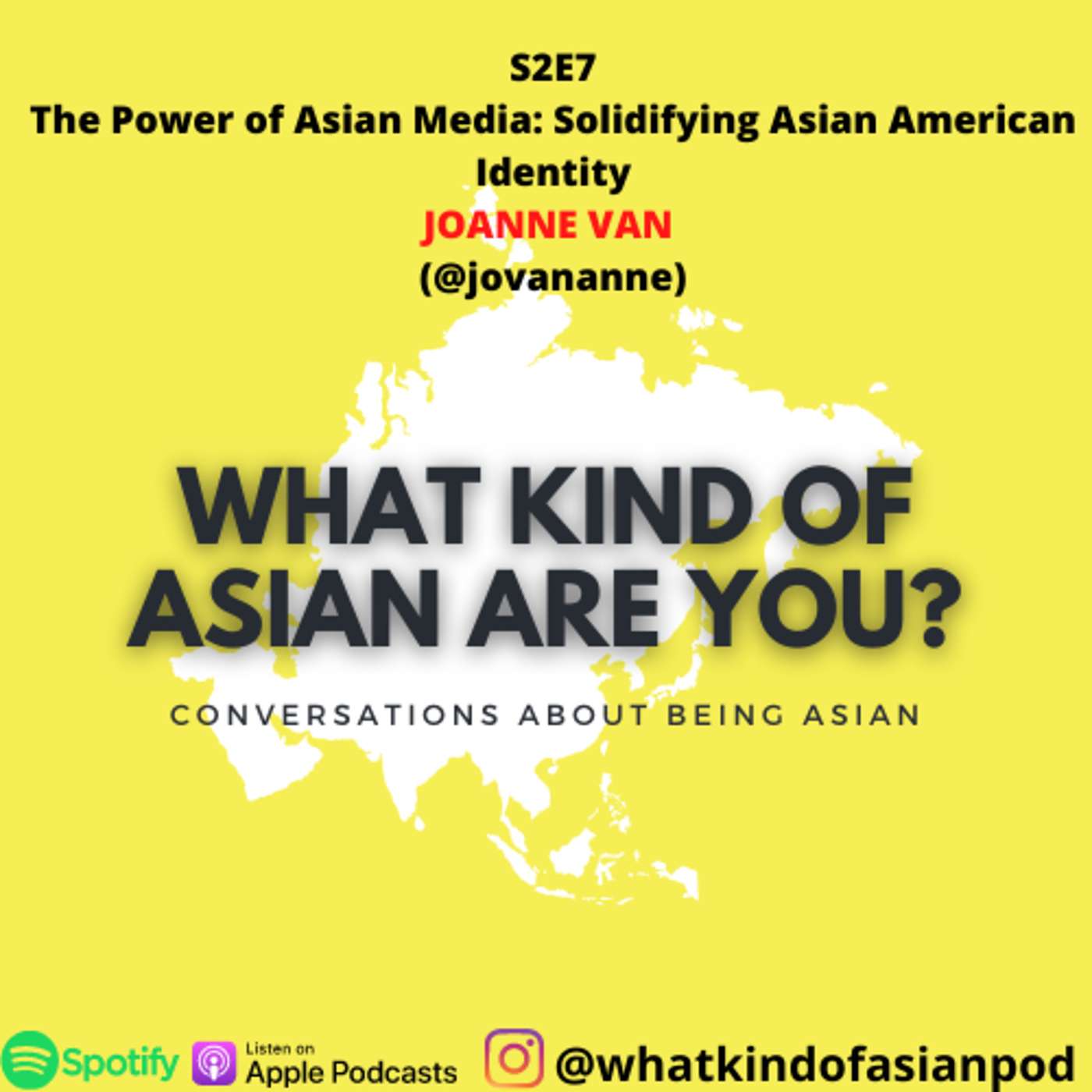 26 - The Power of Asian Media: Solidifying Asian American Identity w/Joanne Van episode artwork