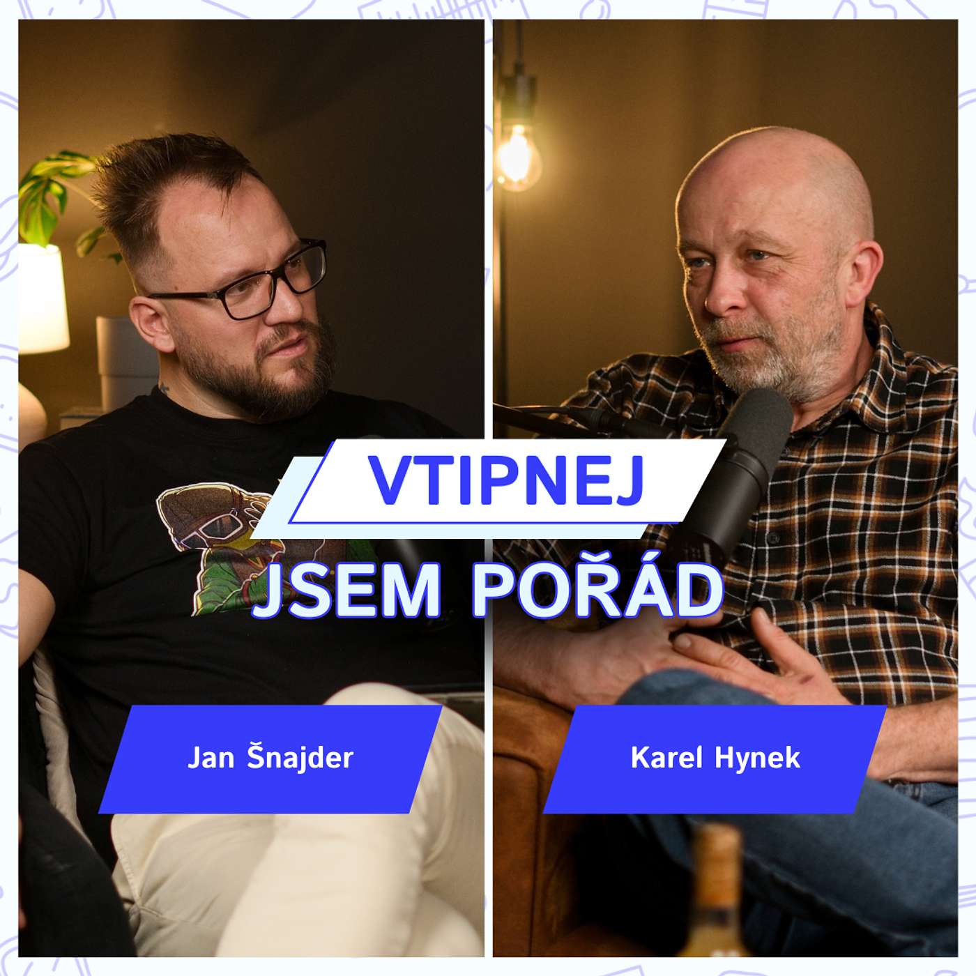 MyCast Honzy Šnajdera