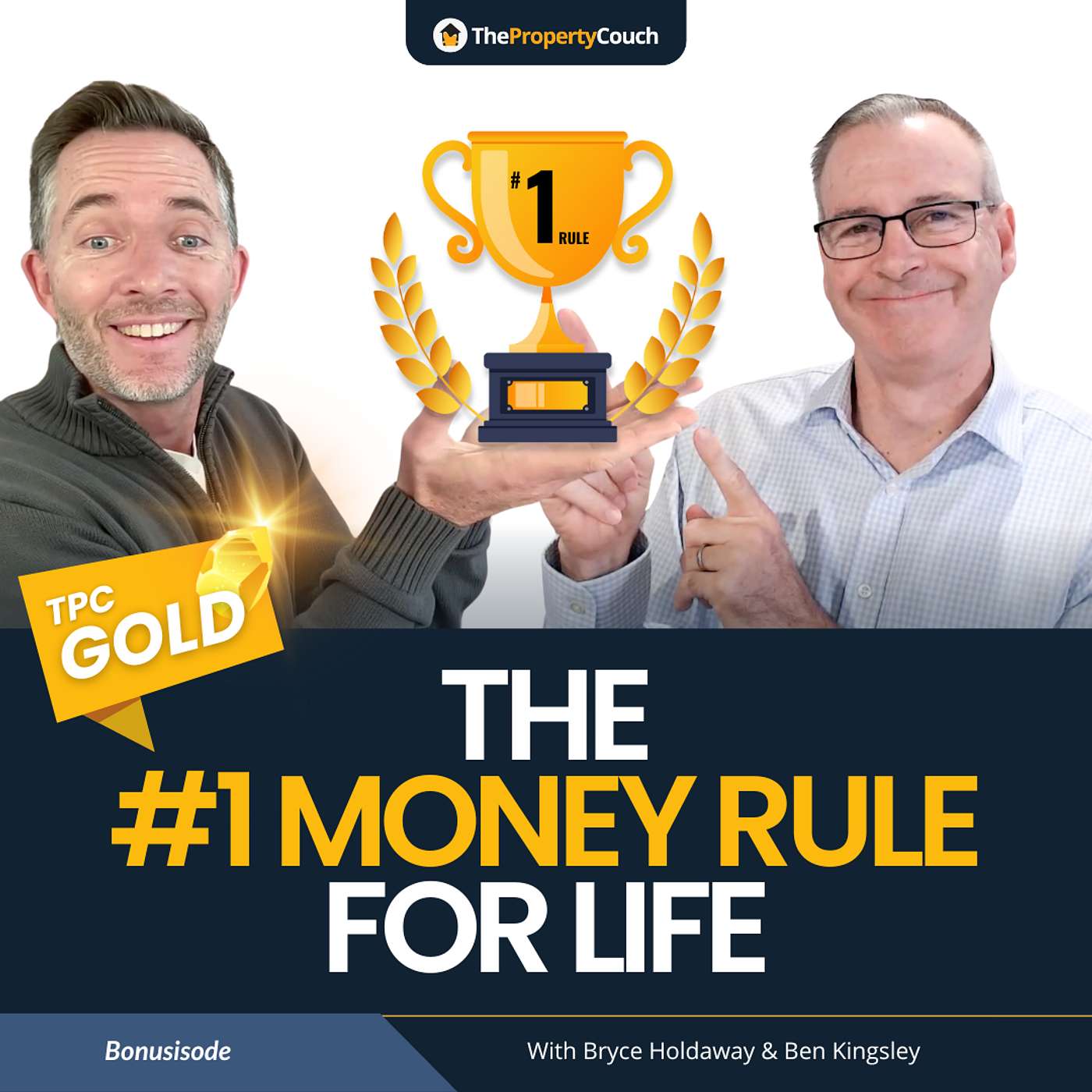 TPC Gold | The #1 Money Rule for Life