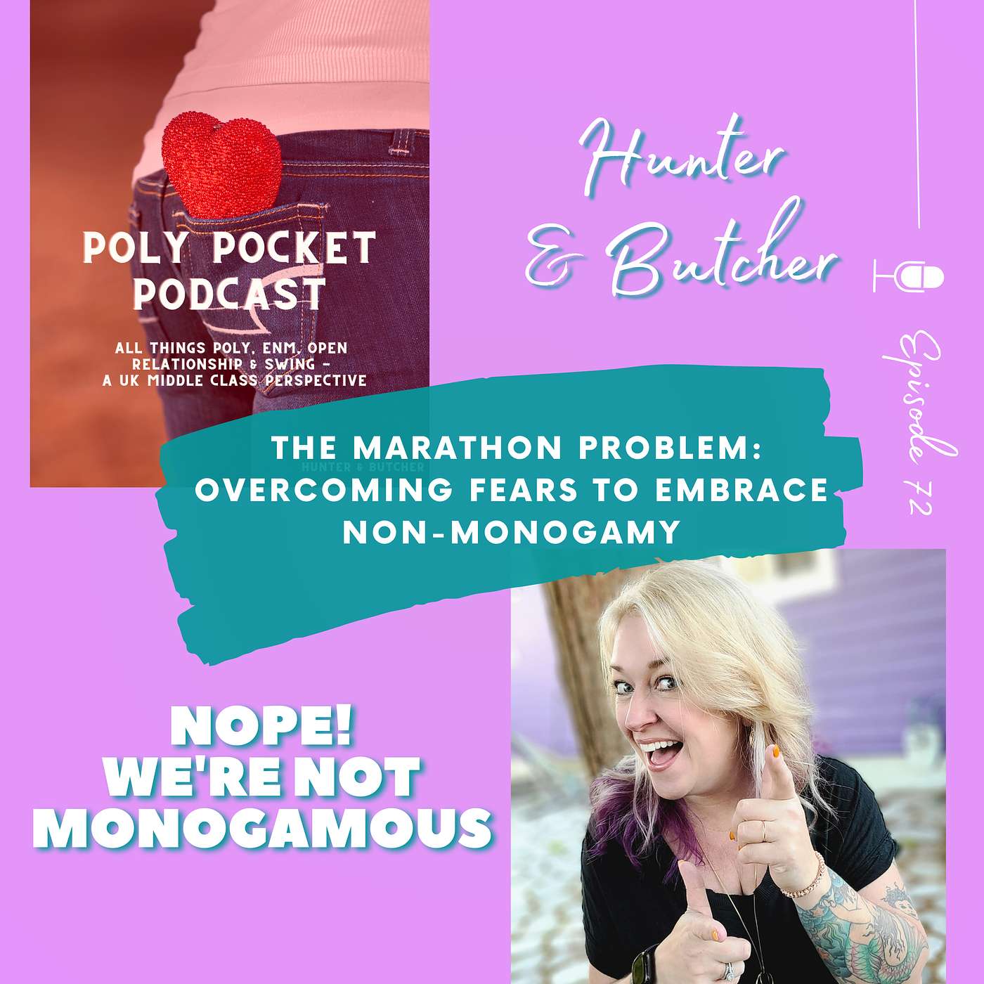 The Marathon Problem: Overcoming Fears to Embrace Non-monogamy with Poly Pocket Podcast Ep. 72