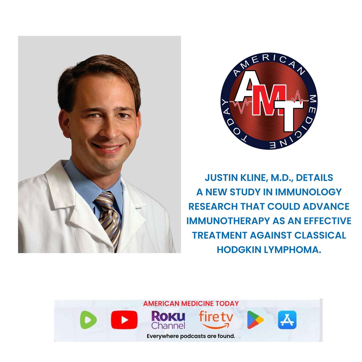 4/19/25 S11 E2375: DR. JUSTIN KLINE - IMMUNOTHERAPY FOR TREATING HODGKIN LYMPHOMA episode artwork