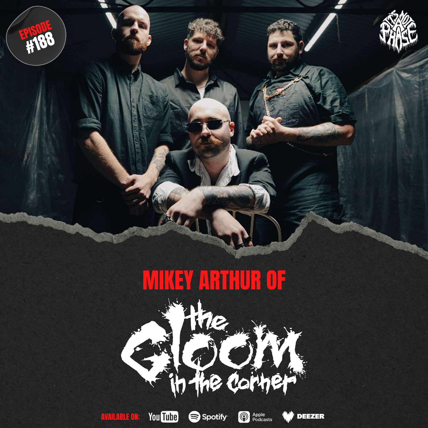 EP #188 - Mikey Arthur (The Gloom In The Corner)