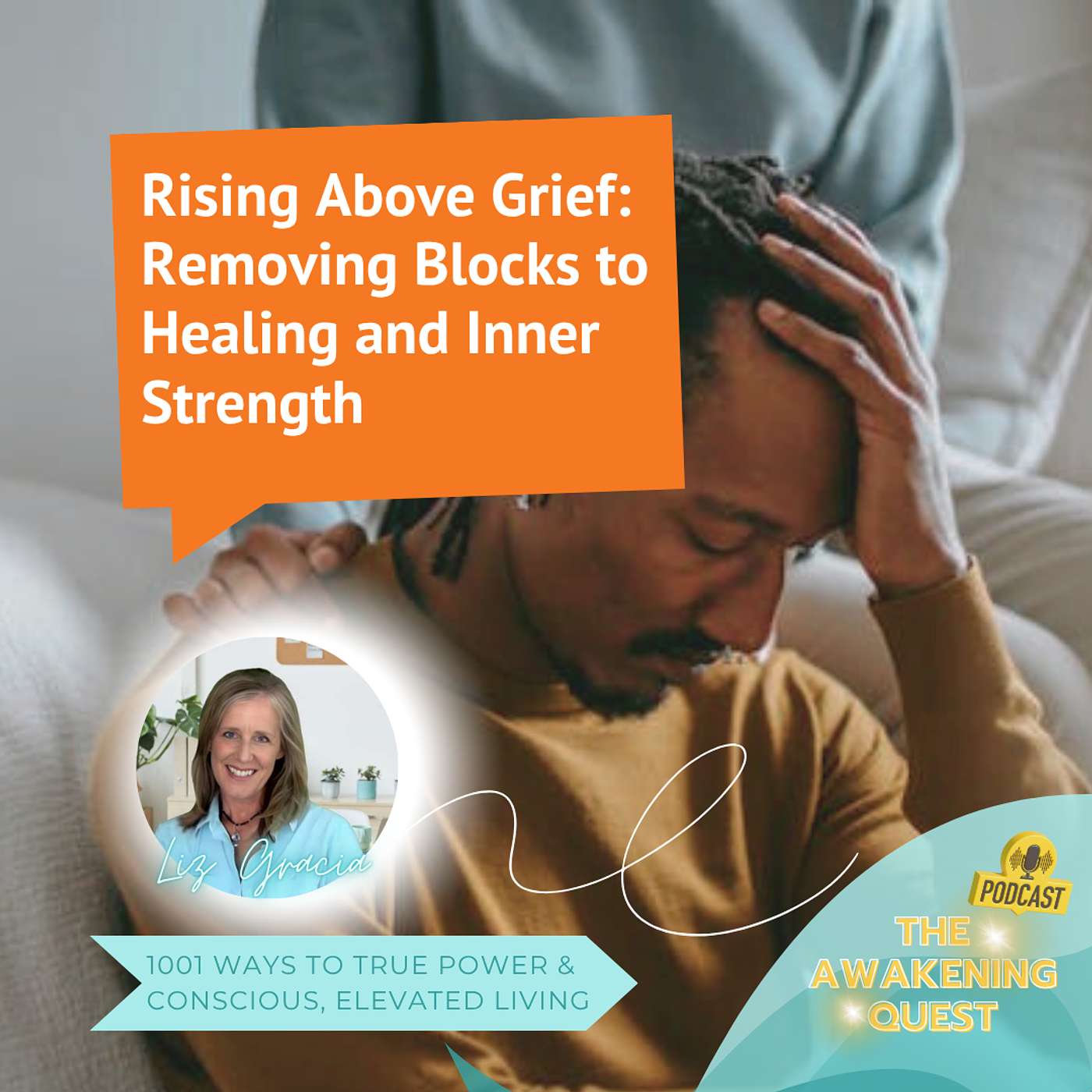 Rising Above Grief: Elevating Your Consciousness to Find Healing and Inner Strength