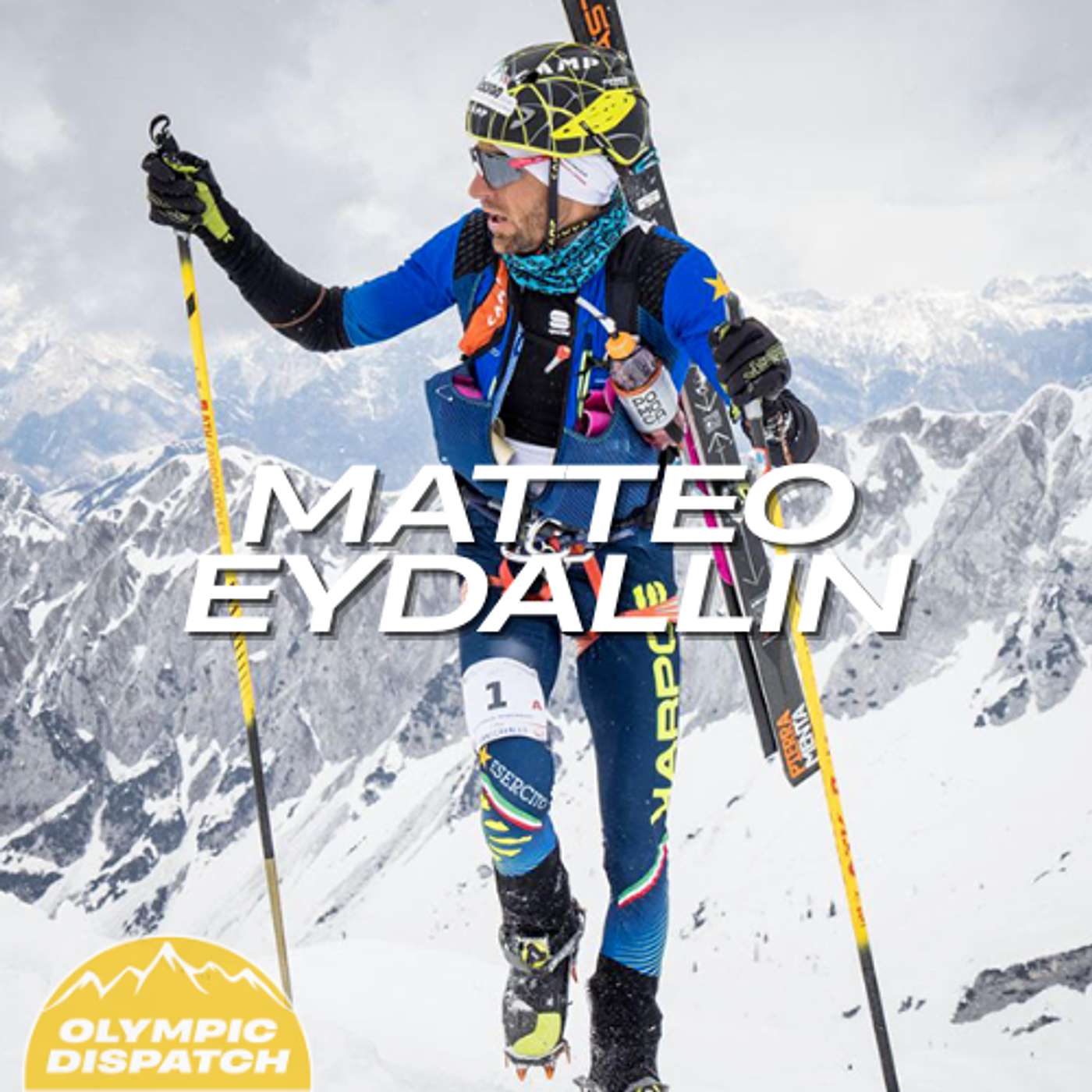 Have the Olympic Formats Degraded the Spirit of Skimo? With Matteo Eydallin Have the Olympic Formats Degraded the Spirit of Skimo? With Matteo Eydallin