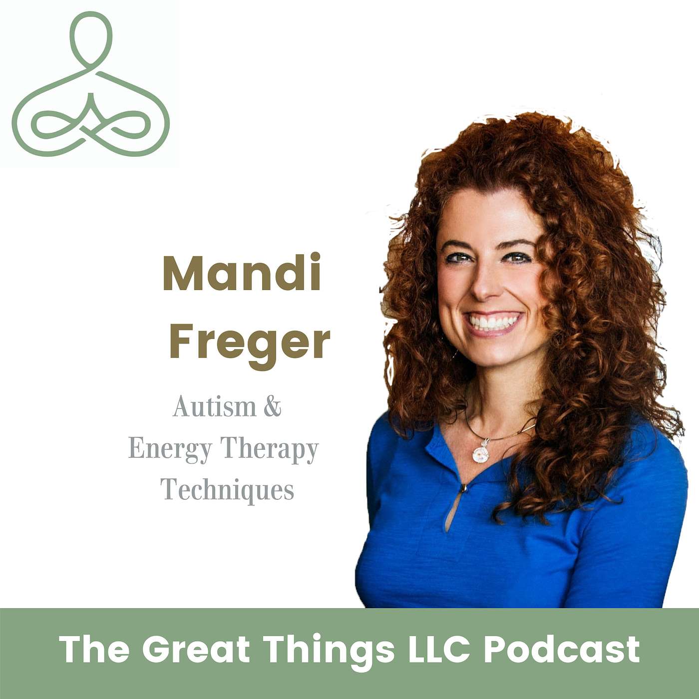 The Great Things LLC Podcast
