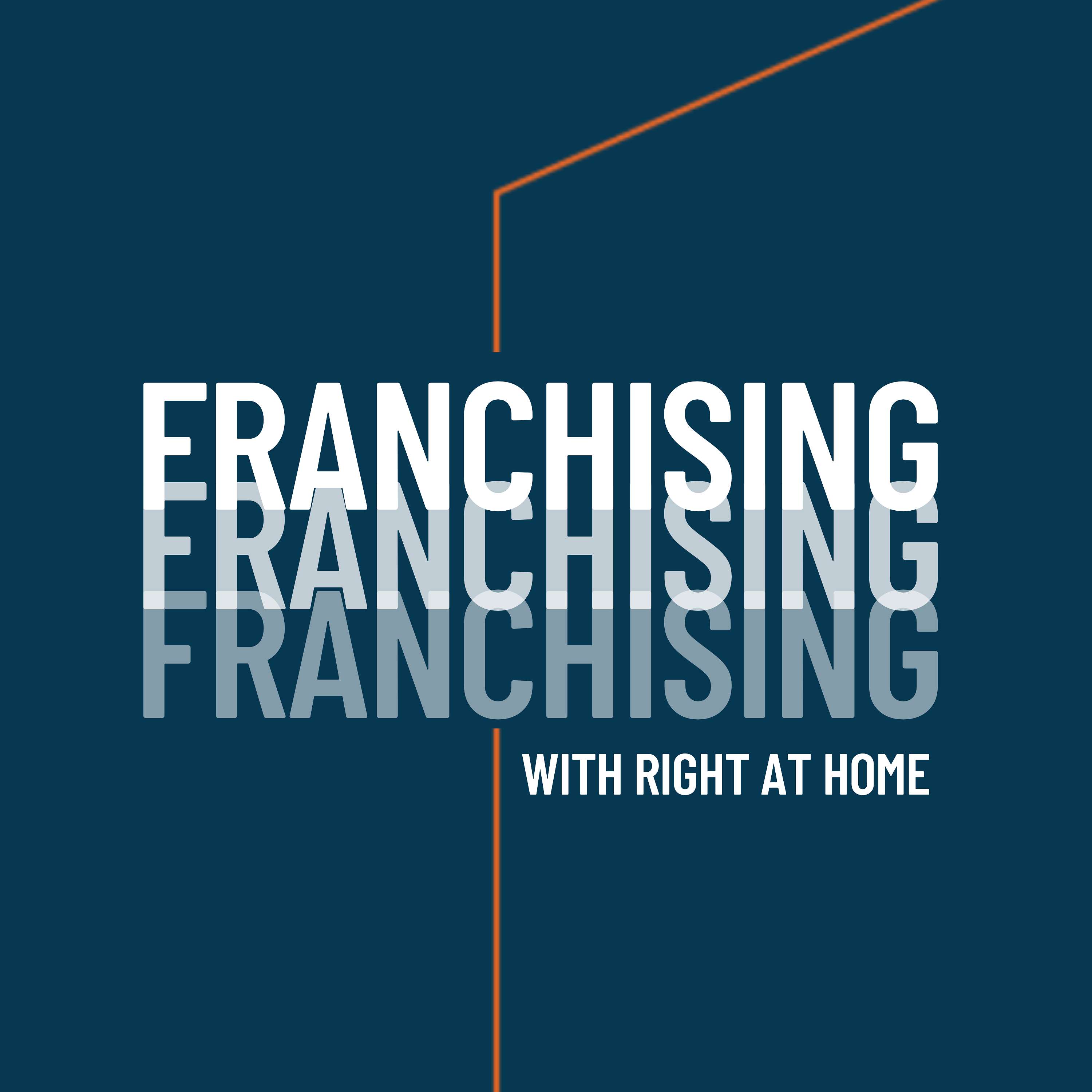 Franchising with Right at Home