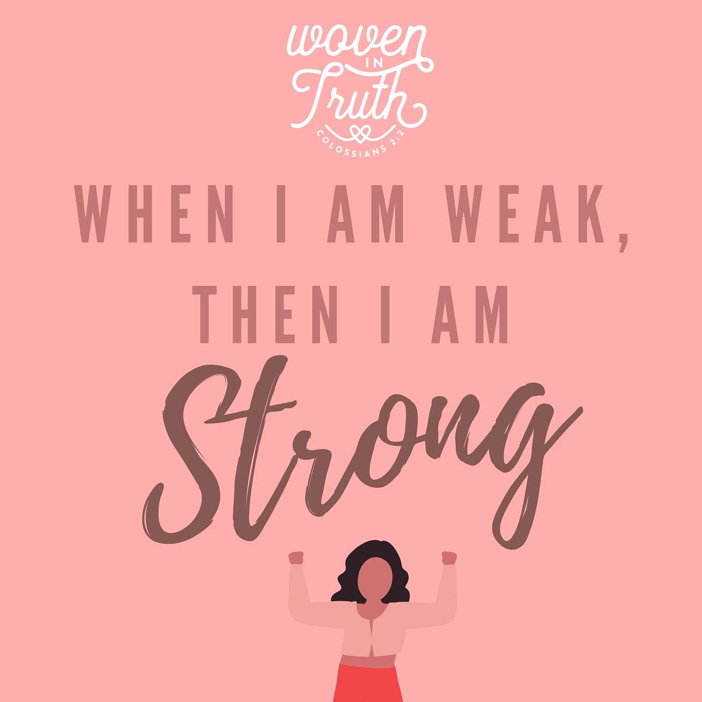 Empowered Through Surrender: When I am Weak, Then I am Strong