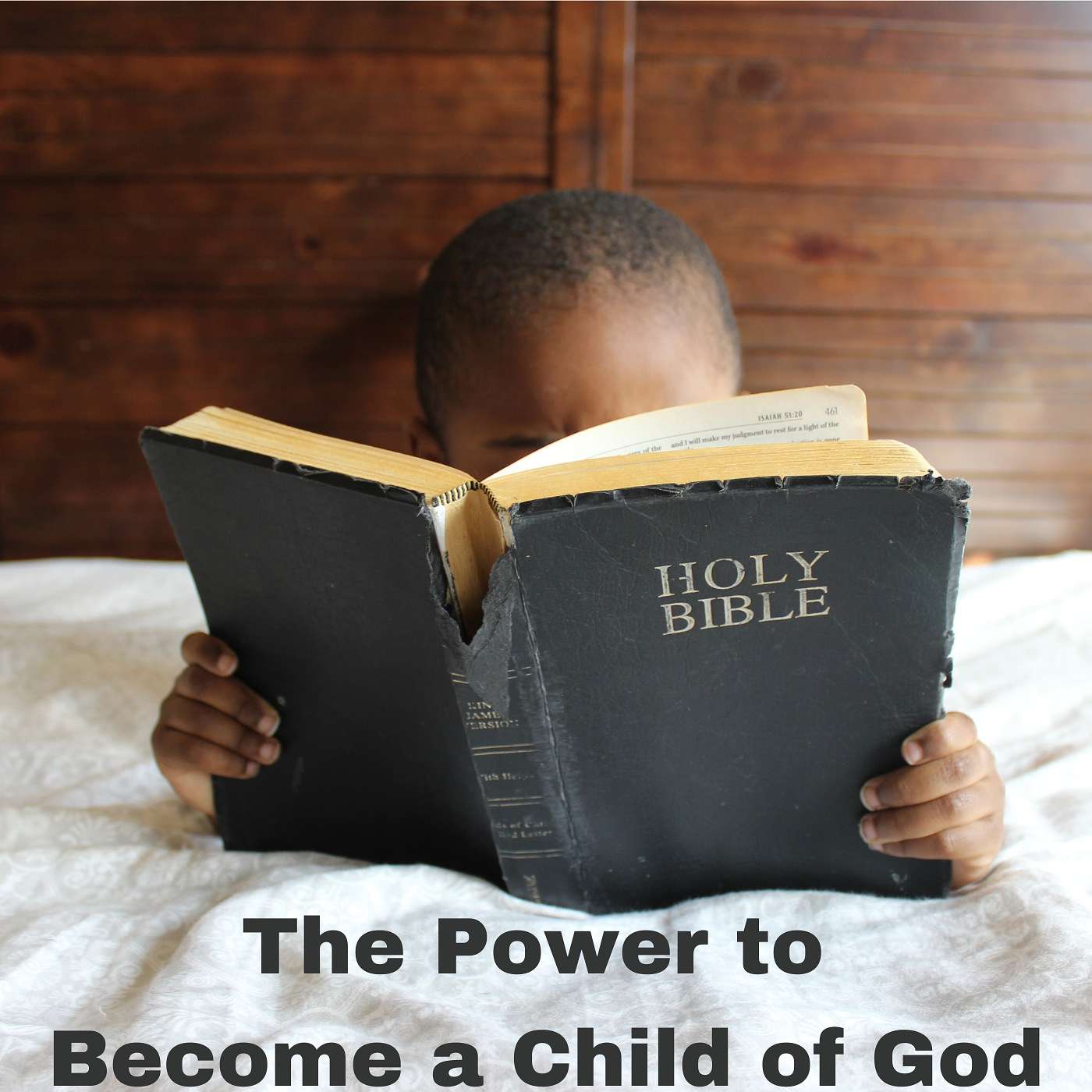 10-10-21 The Power to Become a Child of God episode artwork