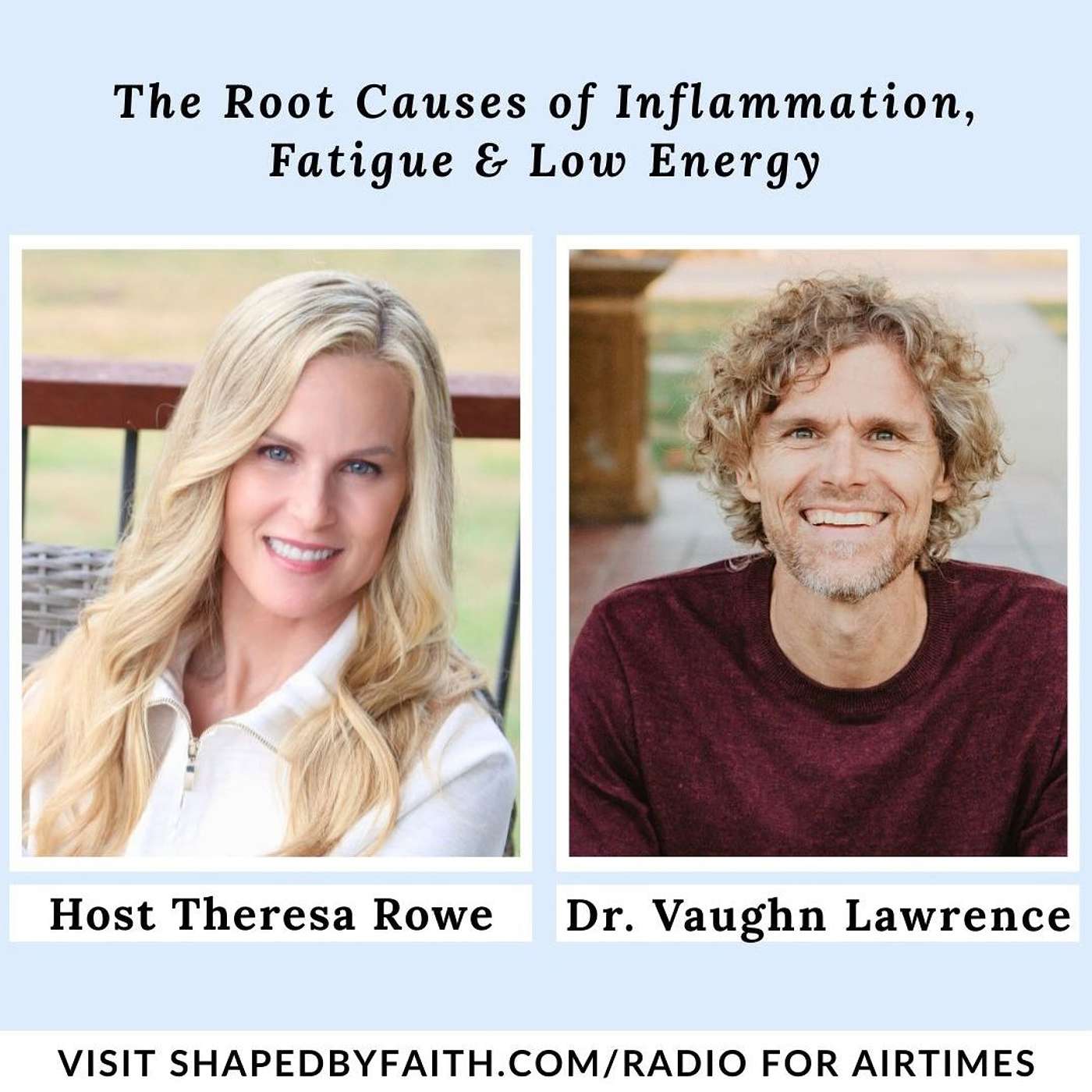 Dr. Vaughn Lawrence - Root Causes of Inflammation, Fatigue & Low Energy episode artwork